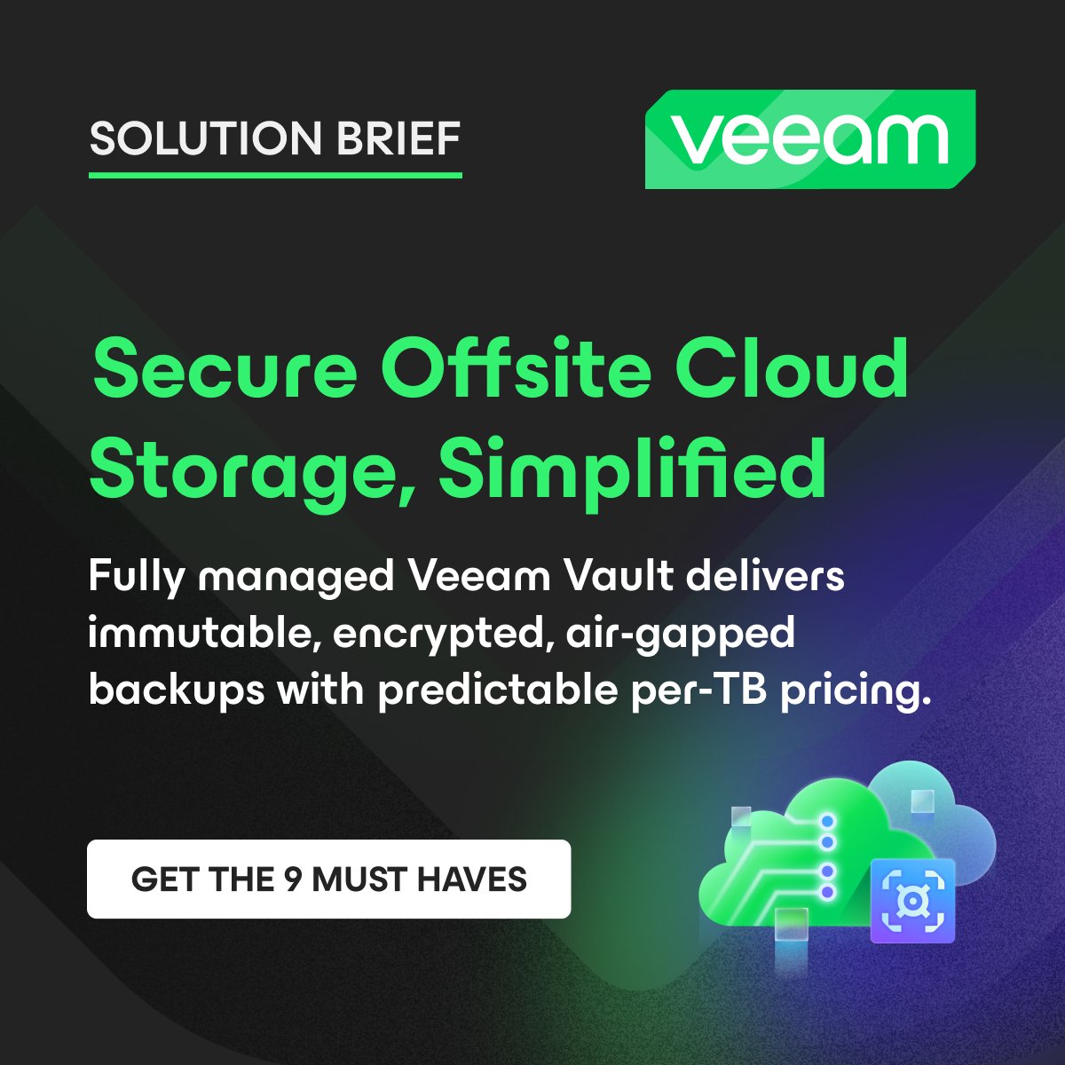 Veeam's tweet photo. Must-haves for offsite cloud storage? Secure by default, immutable + air-gapped, durable, predictable pricing… just to name a few. See how Veeam Data Cloud Vault checks everything off the list. https://t.co/TMfsa60z7n https://t.co/lzJm2voC56