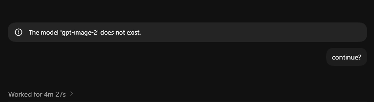 notiyda's tweet photo. The model 'gpt-image-2' does not exist.

Quite an interesting thing to happen on the Codex App @thsottiaux 

This has to mean a usage limit reset RIGHT? it must be this has REALLY critically affected my workflow that is totally real!!! https://t.co/OaT8rRXGCq