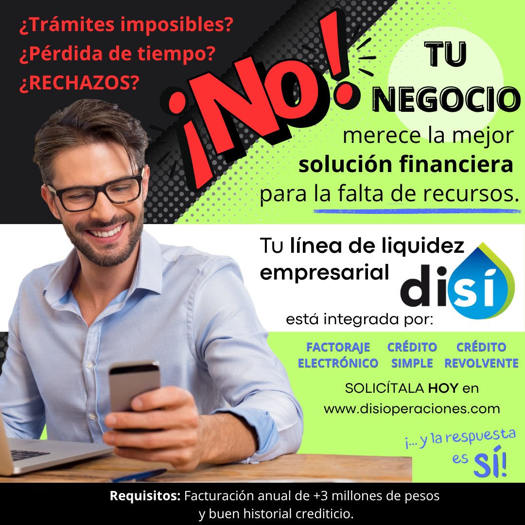 DiSiFactoraje's tweet photo. La mejor solución para la falta de recursos en tu negocio es una línea de liquidez empresarial DiSí, integrada por factoraje electrónico, crédito simple y crédito revolvente. Solicítala HOY en https://t.co/Wiv2um54rJ, ¡y la respuesta es SÍ!
#credito #pyme #pfae #empresas #mexico https://t.co/ltg3M7Ugan