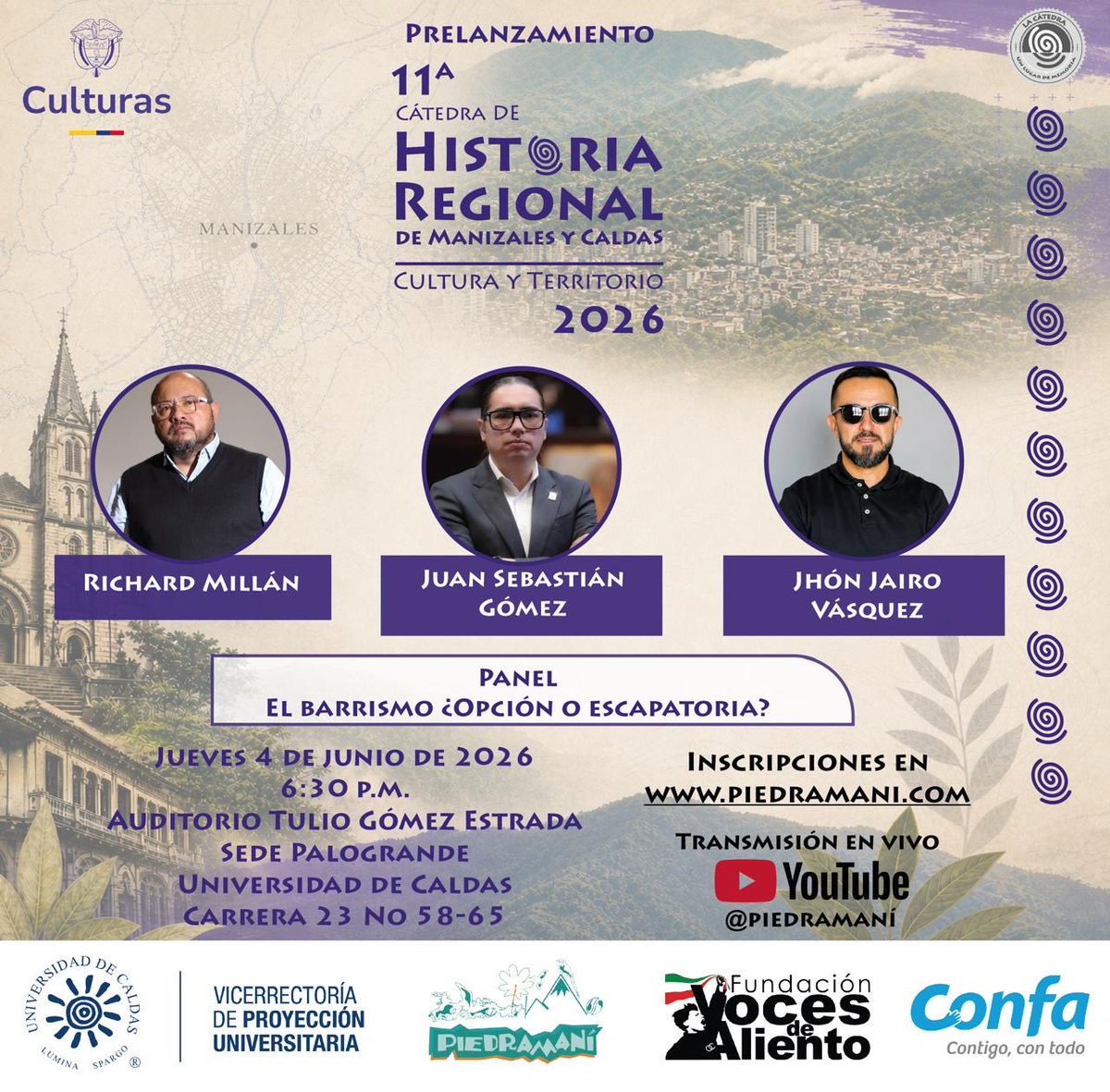 FVocesdeAliento's tweet photo. Cátedra de Historia Regional de Manizales y Caldas.

El Barrismo ¿Opción o Escapatoria?

Día: Juaves 4 de junio de 2026
Hora: 06:30 p.m.
Lugar: Auditorio Tulio Gómez Estrada. Universidad de Caldas - Sede Palogrande

L@s Esperam@s.

@labandadeleje 
@jhonvashn 
@jua11se https://t.co/gIaGmpjbDX
