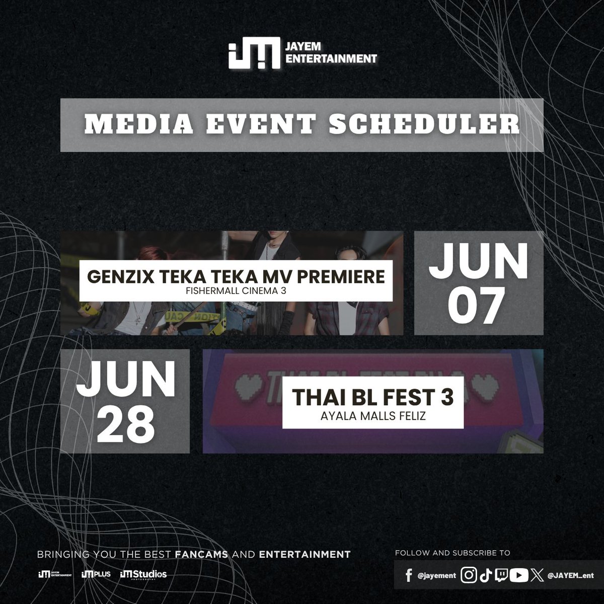 JAYEM_ent's tweet photo. [🗓]  JAYEM ENTERTAINMENT MEDIA SCHEDULER! 

For more contents, updates and partnership inquiries, 
visit our official website:

🌐: https://t.co/EdTrGzEkDH

#JAYEM_Entertainment #JAYEMPLUS #JAYEMStudios #GENZIX #ThaiBLFest3 https://t.co/ygQ6ZU3oLM