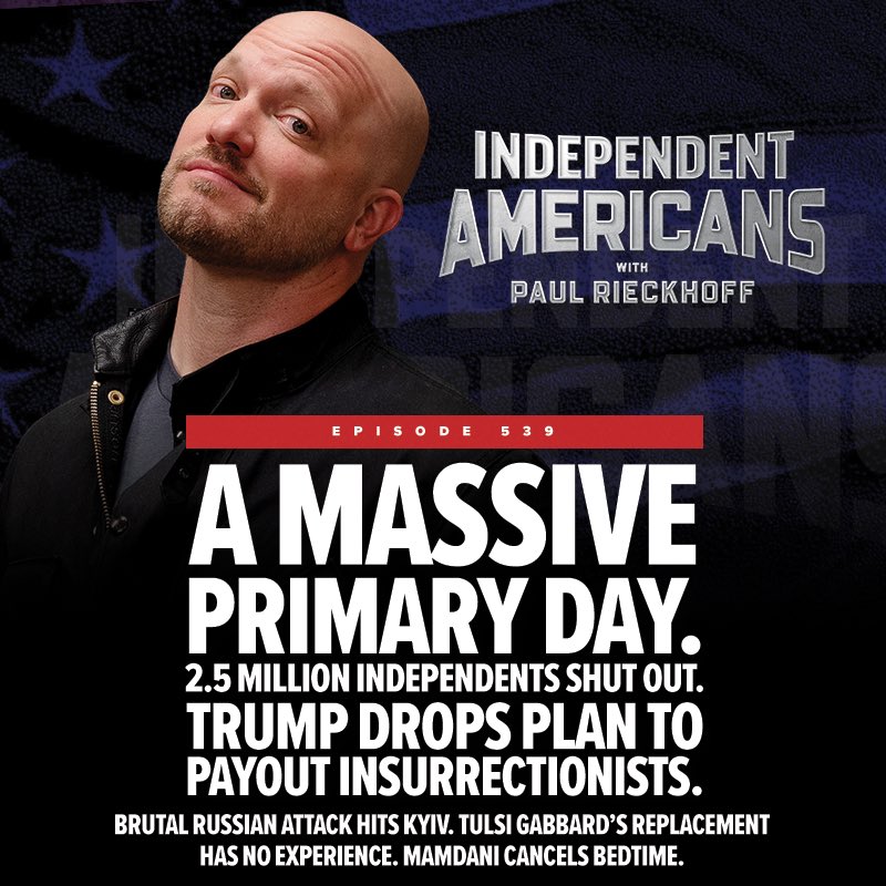 PaulRieckhoff's tweet photo. ⚡️NEW⚡️A Massive Primary Day. 2.5 Million Independents Shut Out. Trump Drops Plan to Payout Insurrectionists. Brutal Russian Attack Hits Kyiv. Tulsi Gabbard’s Replacement Has No Experience. Mamdani Cancels Bedtime. 

It’s a fast and fierce Tuesday Primary Special Independent Americans with Paul Rieckhoff. 

📱💻YouTube: https://t.co/Sn5XRj472g 

🍎Apple: https://t.co/qWatStSLI3 

🎧Spotify: https://t.co/tQ41TcfQNV 

📖Substack: https://t.co/Gpv71edJK9

It's primary day in California, Iowa, Montana, New Jersey, New Mexico, and South Dakota — and depending on your zip code, you either get a real vote or you get told to sit down and shut up. Paul Rieckhoff cuts through the noise on the biggest primary day of the cycle so far, breaking down why California's open primary is what real democracy looks like, why closed primaries in places like New Jersey and New York are a rigged scam dressed up in public money, and why 17 million independents across 16 states are once again being locked out of the elections their taxes fund. He names names: Karen Matthews in CA-23, Seth Bodnar going independent in Montana, Rebecca Bennett taking on the missing-in-action Tom Kean Jr., Deb Haaland in New Mexico, and the partisan hacks — Brad Lander chief among them — who say they love democracy but fight open primaries every step of the way.

Then the briefing goes wider. Trump just lost a Senate fight over an outrageous $1.8 billion slush fund to pay out Jan 6th insurrectionists and Oath Keepers — proof that pressure works when even moderate Republicans break ranks. But he's already nominated Bill Pulte, a home-building heir with zero intelligence experience, to replace Gabbard at DNI. Overnight, Russia killed a three-year-old boy in Dnipro after the U.S. delayed air defense missiles to Ukraine. Paul closes with the culture beat — Mamdani, the NBA Finals, a Cruz-Gillibrand bet — and a reminder that the independent movement isn't moving the needle, it is the needle. Country over party. People over politics. Light over heat.

Subscribe, rate and share Independent Americans with Paul Rieckhoff on YouTube, ApplePods, BLEAV, Spotify, all platforms and https://t.co/0izUv2bMzx.🎙️🚨🇺🇸🗳️