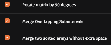 kanth_js's tweet photo. Day 3 of #SDESheetChallenge ✅🔥

Completed today's problems from the @takeUforward_ SDE Sheet:

✅ Rotate Matrix by 90 Degrees
✅ Merge Overlapping Subintervals
✅ Merge Two Sorted Arrays Without Extra Space https://t.co/8kVmYPDAb7