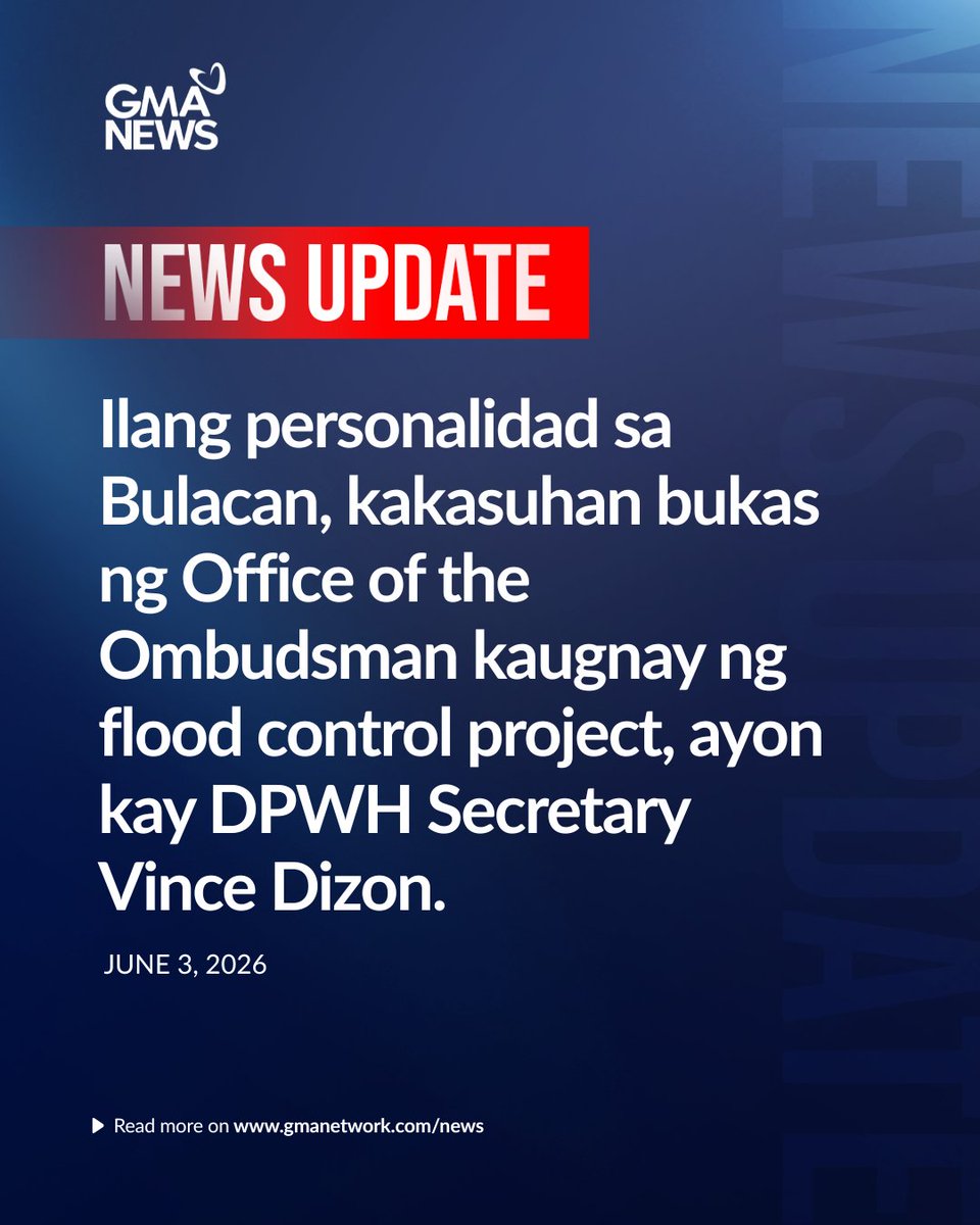gmanews's tweet photo. 'MALAKING ISDA,' KAKASUHAN KAUGNAY NG FLOOD CONTROL PROJECT SA BULACAN

NEWS UPDATE: Ilang personalidad sa Bulacan, kakasuhan bukas ng Office of the Ombudsman sa Malolos Regional Trial Court kaugnay ng flood control project, ayon kay DPWH Secretary Vince Dizon. 

“Mayroon pang padating na kaso. In fact tomorrow mayroon ulit ipa-file sa Bulacan naman. Hintayin ninyo na lang kung sino kasi malaking isda rin iyon. Hintayin ninyo na lang bukas.”

Sinabi ‘yan ni Dizon nang inspeksyunin ang Matalahib Creek Pumping Station kasama ang QC LGU ngayong umaga, June 3, 2026. | via James Agustin/GMA News

Bisitahin ang https://t.co/bAMF9JO2Xs para sa pinakabagong balita.