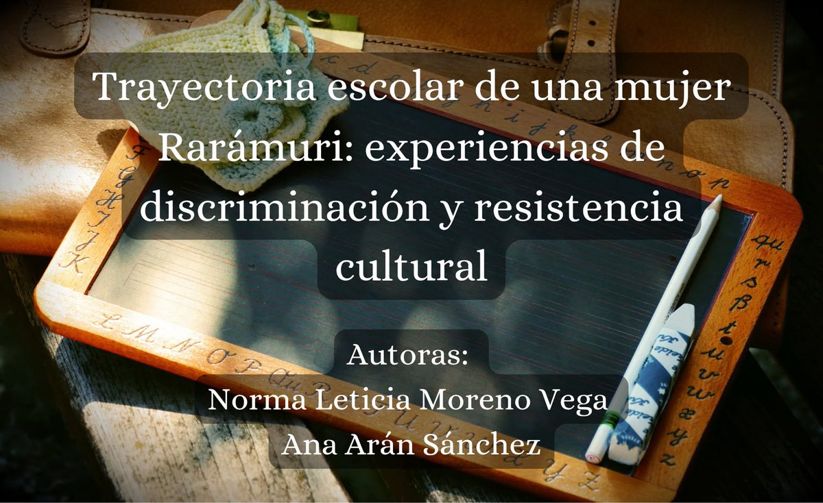Rev_DSE's tweet photo. Los procesos de discriminación de una mujer Rarámuri, desde la primaria hasta el nivel medio superior, son analizados para entender el impacto que tuvieron en su trayectoria escolar y su identidad cultural.

https://t.co/q3g6U1gl2B https://t.co/YhalJ3dqHI