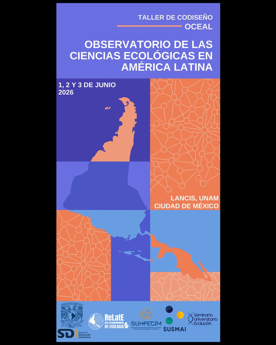 suhfecim's tweet photo. ¡A T E N C I Ó N! 

🌎🔬 Realización del Taller Internacional de Codiseño del Observatorio de las Ciencias Ecológicas en América Latina (OCEAL), una iniciativa impulsasa por la Red Latinoamericana de Ecología (ReLatE) y la UNAM.

📍 LANCIS, UNAM
📅 1, 2 y 3 de junio de 2026 https://t.co/zZSJrYG5NN