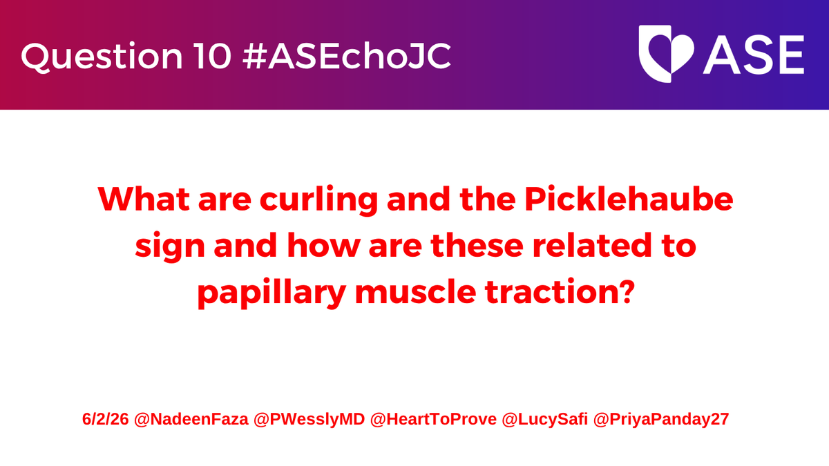 PWesslyMD's tweet photo. #ASEchoJC Q 10 What are curling and the Picklehaube sign and how are these related to papillary muscle traction? @LucySafi @PriyaPanday27 @NadeenFaza @HeartToProve 
#ASEchoJC #EchoFirst #CardioTwitter #EPeeps #MVP @ASE360  @JournalASEcho https://t.co/cljnKxpPwF