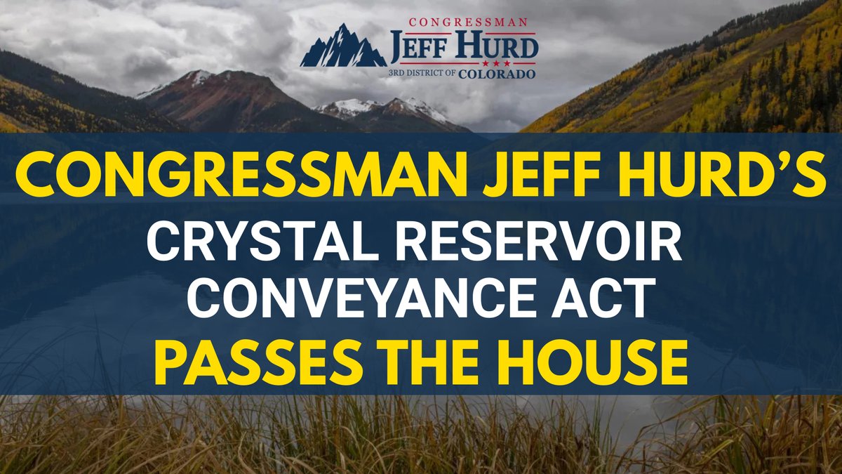 RepJeffHurd's tweet photo. The House just passed my Crystal Reservoir Conveyance Act.

When local communities are willing to step up and take responsibility, Washington should empower them—not stand in their way.

This bill gives the City of Ouray the tools to restore and manage Crystal Reservoir while preserving public access, supporting wildfire response, protecting recreation, and ensuring this resource continues serving the community for generations.

Proud to get this done for Ouray and Colorado’s Western Slope. #CO03