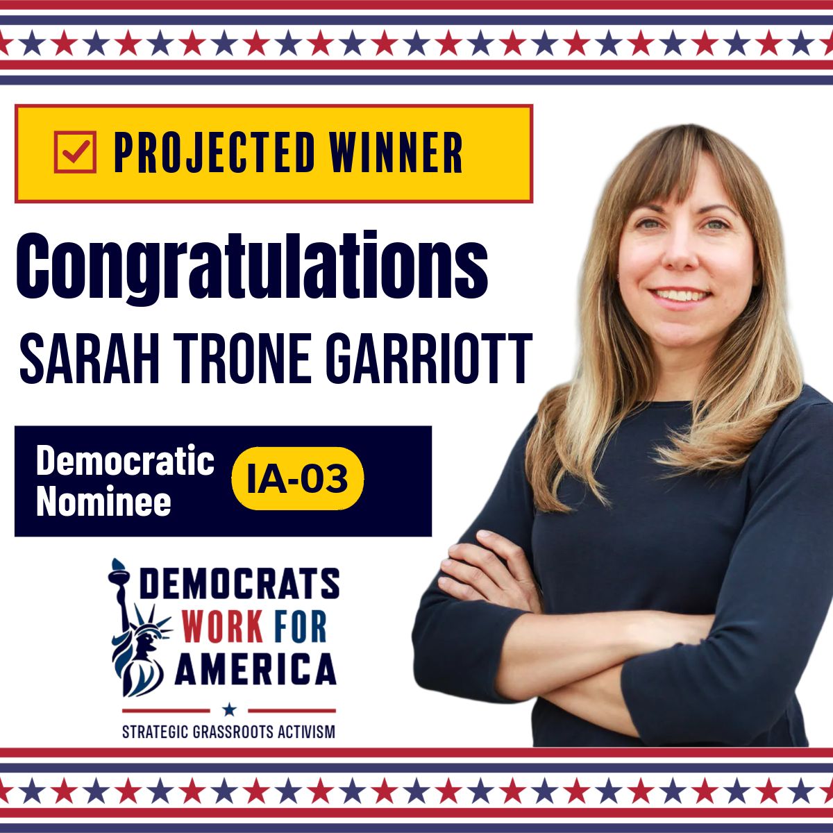 RachelAzzara's tweet photo. Congratulations! SARAH TRONE GARRIOTT is officially the Democratic nominee for IA-03! Let's flip this seat!
#IA03 #WinBlue https://t.co/uzBGu9kuVp