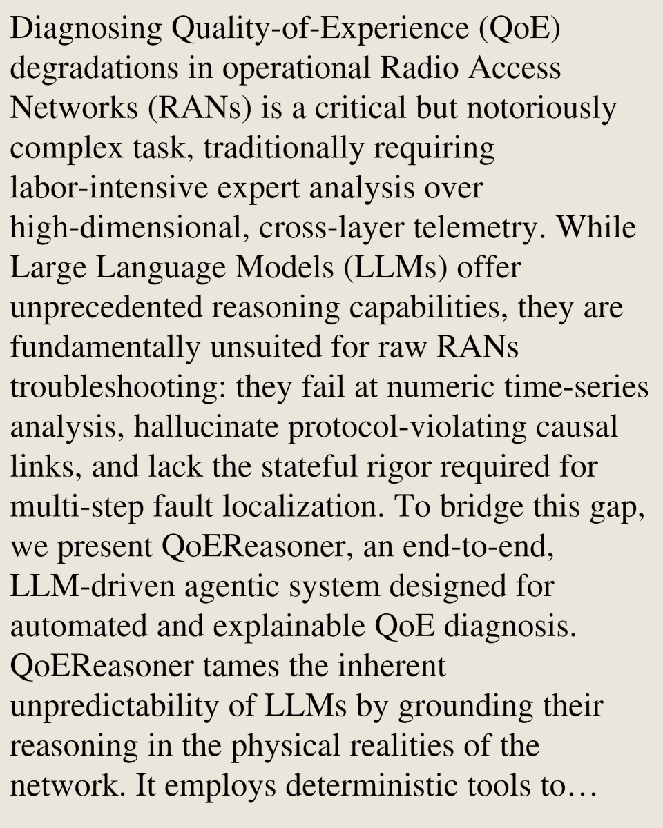 PIN's tweet photo. QoEReasoner: An Agentic Reasoning Framework for Automated and Explainable QoE Diagnosis in RANs

Qizhe Li, Haolong Chen, Shan Dai, Zhuo Li, Zhiwei Hu, Xuan Li, Guangxu Zhu, Qingjiang Shi
https://t.co/ryr0hS3kOt [𝚌𝚜.𝙼𝙰] https://t.co/Gr6ULhaW7H