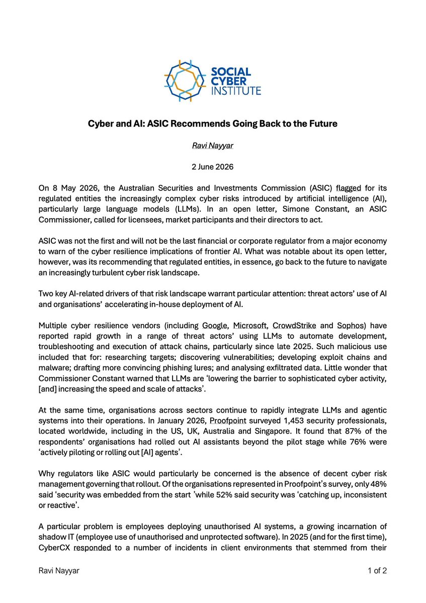ravirockks's tweet photo. Pleased to share my first news commentary as a Fellow for the Social Cyber Institute. 

I look at @asicmedia's May open letter to its regulated population on tackling cyber risks from AI. I welcome that letter as a sign of regulatory sanity amid a lot of hand-waving on AI. https://t.co/wjjSRgiPvz