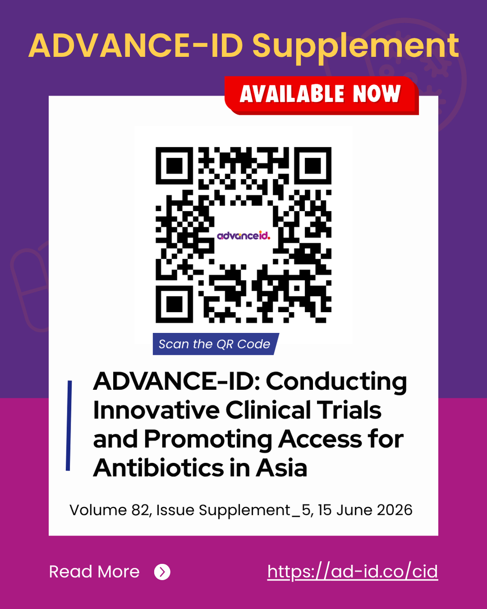 ADVANCE__ID's tweet photo. 👇Now available online in #CID
ADVANCE-ID: Conducting Innovative Clinical Trials and Promoting Access for Antibiotics in Asia (Vol. 82, Supplement 5; 15 June '26)

A timely collection of papers on antibiotic evidence generation and access in Asia.

🔗Link: https://t.co/MjsQznVCgq https://t.co/EKfLYxnpyr