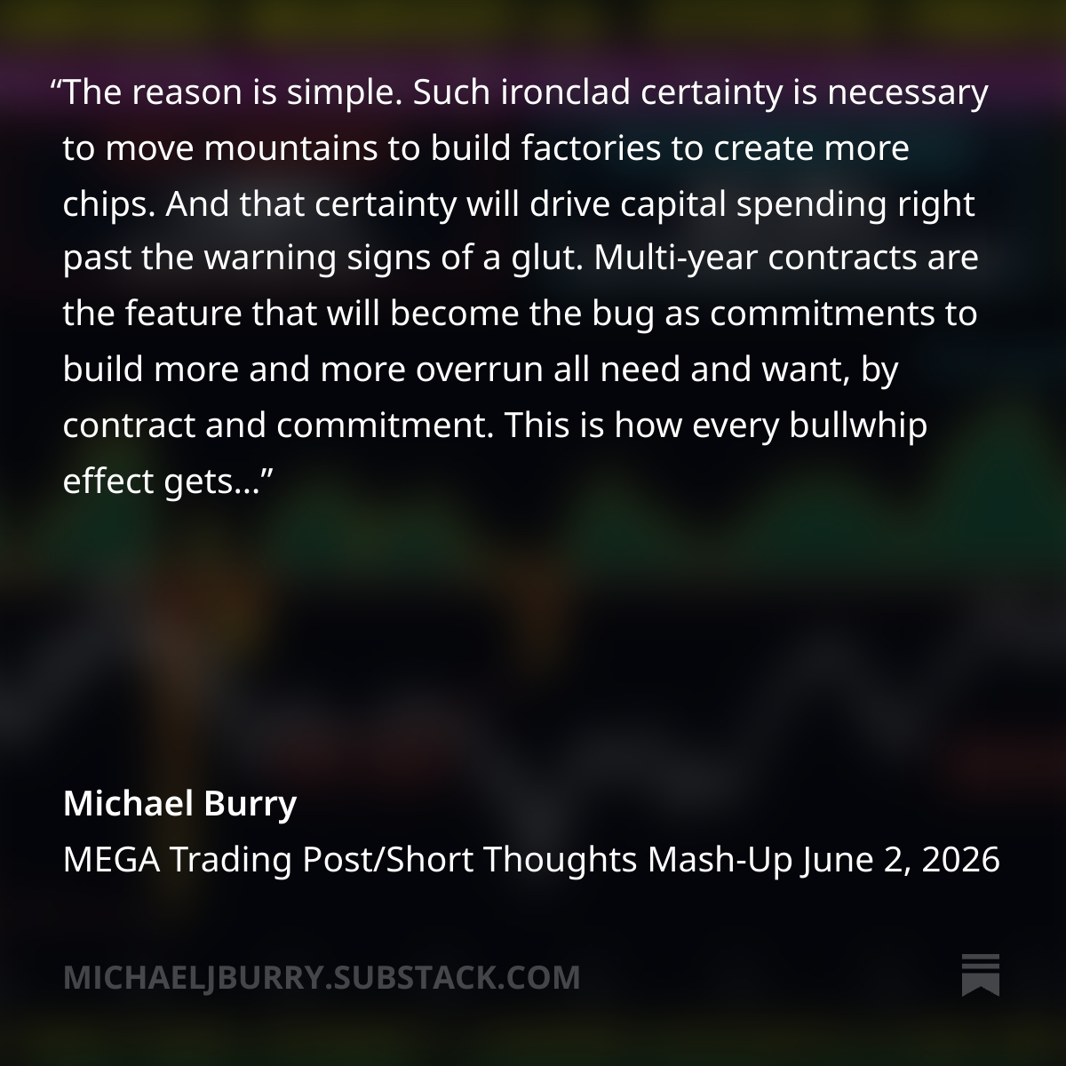 michaeljburry's tweet photo. New Post - Trades, Short Philosophy, SpaceX bits, and Memory Chips Misremembering
MEGA Trading Post/Short Thoughts Mash-Up June 2, 2026
https://t.co/pzYe1g1X77 https://t.co/hSBmcaxdKS