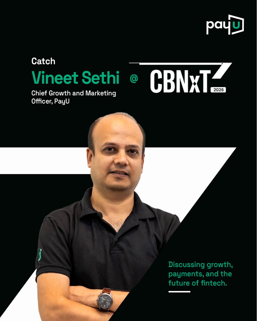 PayUindia's tweet photo. Looking forward to hearing from Vineet Sethi, Chief Growth and Marketing Officer at PayU, at CBNxT'26.

With over two decades of experience spanning banking, fintech, and payments, Vineet has led businesses across credit cards, lending, employee banking, growth, and marketing, bringing a unique perspective on building and scaling financial services in India.

📅 4 June 2026 📍 Sofitel, BKC Mumbai