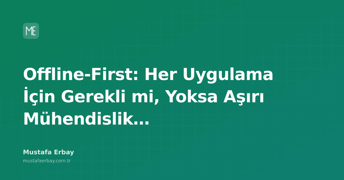 merbay86's tweet photo. Offline-first zorunluluk mu, lüks mü? Kendi savaş hikayemi paylaşıyorum.

#Career #Softwarearchitecture #Offlinefirst #Systemdesign

https://t.co/81Ho9m9DVi https://t.co/QSR9ZgHSDo