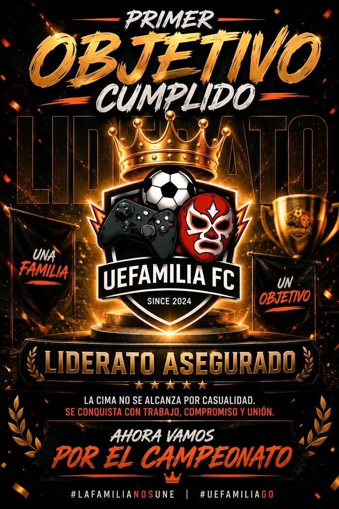 UEFAMILIA_FC's tweet photo. 👑 PRIMER OBJETIVO CUMPLIDO. 👑
El liderato ya está asegurado, pero nuestra historia aún no está completa. 🎖️ 
Cada partido y cada esfuerzo nos trajeron hasta aquí. 💪
Ahora vamos por el campeonato. 🔜🏆
#LaFamiliaNosUne #UEFAmiliaGO https://t.co/CUfLoRdYDd