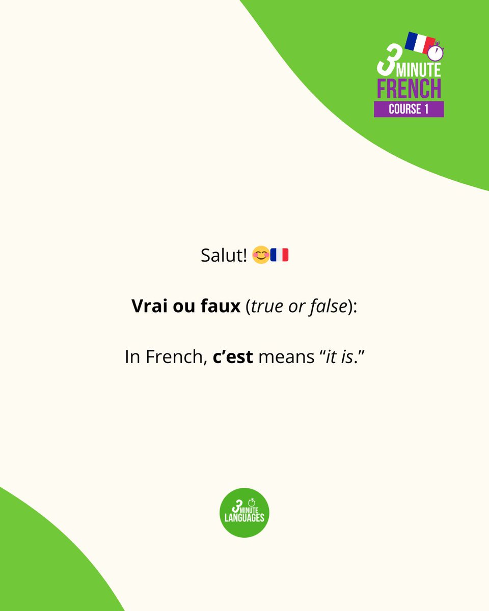 3MLanguages's tweet photo. Salut! 😊🇫🇷

Vrai ou faux (true or false):

In French, c’est means “it is.” https://t.co/ifuiqT3Vj2
