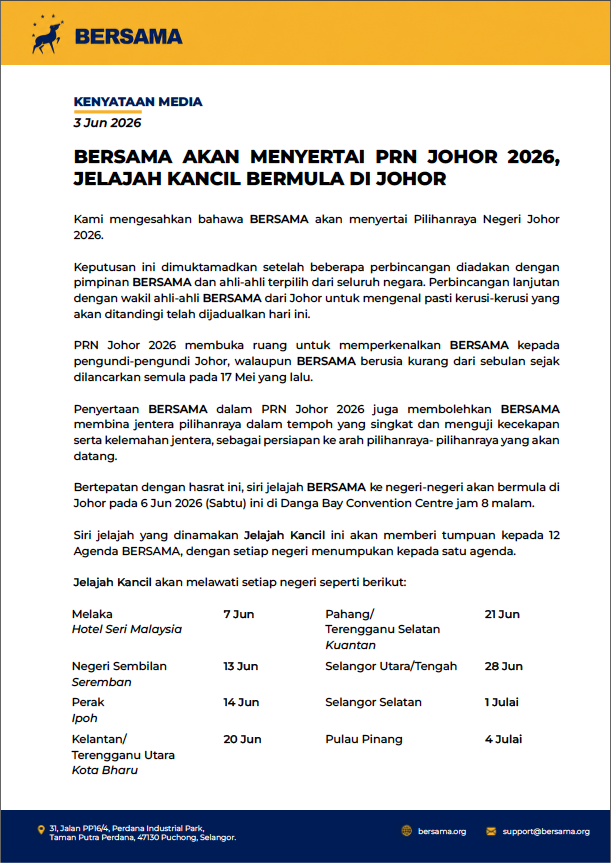 rafiziramli's tweet photo. 𝗞𝗘𝗡𝗬𝗔𝗧𝗔𝗔𝗡 𝗠𝗘𝗗𝗜𝗔
3 𝘑𝘶𝘯 2026

𝗕𝗘𝗥𝗦𝗔𝗠𝗔 𝗔𝗞𝗔𝗡 𝗠𝗘𝗡𝗬𝗘𝗥𝗧𝗔𝗜 𝗣𝗥𝗡 𝗝𝗢𝗛𝗢𝗥 𝟮𝟬𝟮𝟲, 𝗝𝗘𝗟𝗔𝗝𝗔𝗛 𝗞𝗔𝗡𝗖𝗜𝗟 𝗕𝗘𝗥𝗠𝗨𝗟𝗔 𝗗𝗜 𝗝𝗢𝗛𝗢𝗥

Kami mengesahkan bahawa 𝗕𝗘𝗥𝗦𝗔𝗠𝗔 akan menyertai Pilihanraya Negeri Johor 2026. 

Keputusan ini dimuktamadkan setelah beberapa perbincangan diadakan dengan pimpinan 𝗕𝗘𝗥𝗦𝗔𝗠𝗔 dan ahli-ahli terpilih dari seluruh negara. Perbincangan lanjutan dengan wakil ahli-ahli 𝗕𝗘𝗥𝗦𝗔𝗠𝗔 dari Johor untuk mengenal pasti kerusi-kerusi yang akan ditandingi telah dijadualkan hari ini.

PRN Johor 2026 membuka ruang untuk memperkenalkan 𝗕𝗘𝗥𝗦𝗔𝗠𝗔 kepada pengundi-pengundi Johor, walaupun 𝗕𝗘𝗥𝗦𝗔𝗠𝗔 berusia kurang dari sebulan sejak dilancarkan semula pada 17 Mei yang lalu.

Penyertaan 𝗕𝗘𝗥𝗦𝗔𝗠𝗔 dalam PRN Johor 2026 juga membolehkan 𝗕𝗘𝗥𝗦𝗔𝗠𝗔 membina jentera pilihanraya dalam tempoh yang singkat dan menguji kecekapan serta kelemahan jentera, sebagai persiapan ke arah pilihanraya- pilihanraya yang akan datang.

Bertepatan dengan hasrat ini, siri jelajah 𝗕𝗘𝗥𝗦𝗔𝗠𝗔 ke negeri-negeri akan bermula di Johor pada 6 Jun 2026 (Sabtu) ini di Danga Bay Convention Centre jam 8 malam. 

Siri jelajah yang dinamakan 𝗝𝗲𝗹𝗮𝗷𝗮𝗵 𝗞𝗮𝗻𝗰𝗶𝗹 ini akan memberi tumpuan kepada 12 Agenda 𝗕𝗘𝗥𝗦𝗔𝗠𝗔, dengan setiap negeri menumpukan kepada satu agenda.

𝗝𝗲𝗹𝗮𝗷𝗮𝗵 𝗞𝗮𝗻𝗰𝗶𝗹 akan melawati setiap negeri seperti berikut:

Melaka
𝘏𝘰𝘵𝘦𝘭 𝘚𝘦𝘳𝘪 𝘔𝘢𝘭𝘢𝘺𝘴𝘪𝘢, 𝟳 𝗝𝘂𝗻

Negeri Sembilan
𝘚𝘦𝘳𝘦𝘮𝘣𝘢𝘯, 𝟭𝟯 𝗝𝘂𝗻

Perak
𝘐𝘱𝘰𝘩, 𝟭𝟰 𝗝𝘂𝗻

Kelantan/Terengganu Utara
𝘒𝘰𝘵𝘢 𝘉𝘩𝘢𝘳𝘶, 𝟮𝟬 𝗝𝘂𝗻

Pahang/Terengganu Selatan
𝘒𝘶𝘢𝘯𝘵𝘢𝘯, 𝟮𝟭 𝗝𝘂𝗻

Selangor Utara/Tengah, 𝟮𝟴 𝗝𝘂𝗻

Selangor Selatan, 𝟭 𝗝𝘂𝗹𝗮𝗶

Pulau Pinang, 𝟰 𝗝𝘂𝗹𝗮𝗶

Kedah/Perlis, 𝟱 𝗝𝘂𝗹𝗮𝗶

Kuala Lumpur
𝘚𝘦𝘵𝘪𝘢𝘸𝘢𝘯𝘨𝘴𝘢, 𝟭𝟭 𝗝𝘂𝗹𝗮𝗶

Selangor Barat
𝘚𝘩𝘢𝘩 𝘈𝘭𝘢𝘮, 𝟭𝟮 𝗝𝘂𝗹𝗮𝗶

Selangor Timur
𝘗𝘢𝘯𝘥𝘢𝘯, 𝟭𝟴 𝗝𝘂𝗹𝗮𝗶

Tarikh dan tempat bagi setiap negeri akan dikemaskini dari semasa ke semasa. Maklumat terkini dan pendaftaran kehadiran boleh dibuat di pautan https://t.co/nOUTHK88GI. 

Kami berterima kasih kepada ahli-ahli 𝗕𝗘𝗥𝗦𝗔𝗠𝗔 dan rakyat Malaysia yang telah memberi dorongan yang memberangsangkan setakat ini.

Insya-Allah, 𝗕𝗘𝗥𝗦𝗔𝗠𝗔 akan menggembleng usaha rakyat biasa untuk merintis kempen dalam PRN Johor 2026 yang positif, inovatif dan berfokus kepada masa depan.

3 𝘑𝘶𝘯 2026

Bagi pihak 𝗕𝗘𝗥𝗦𝗔𝗠𝗔, 
𝗥𝗔𝗙𝗜𝗭𝗜 𝗥𝗔𝗠𝗟𝗜
𝗡𝗜𝗞 𝗡𝗔𝗭𝗠𝗜 𝗡𝗜𝗞 𝗔𝗛𝗠𝗔𝗗