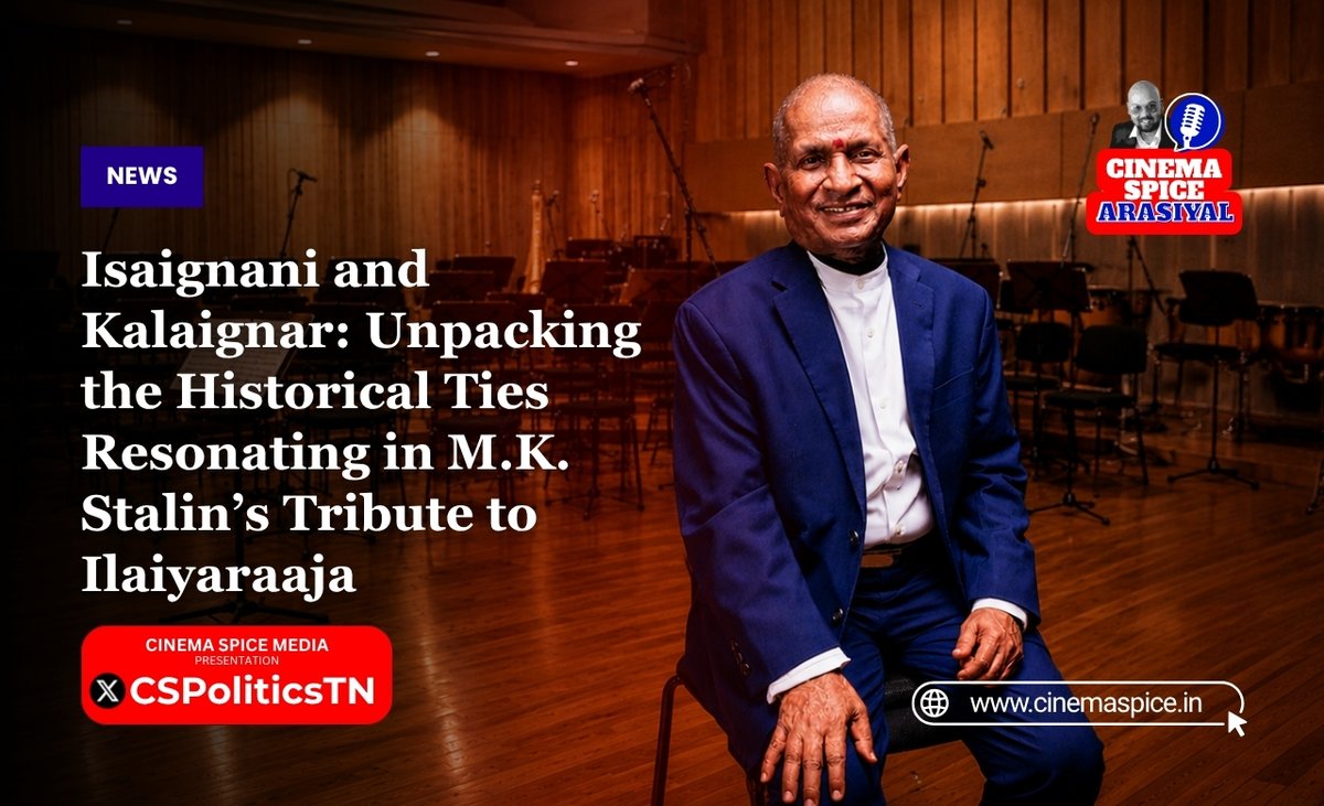 CSPoliticsTN's tweet photo. Isaignani and Kalaignar: Unpacking the Historical Ties Resonating in M.K. Stalin’s Tribute to Ilaiyaraaja https://t.co/NLr9tMFPPM 

#MKStalin #FormerCM #Ilaiyaraaja #Isaignani #Kalaignar #Karunanidhi #TamilNadu #TamilMusic #Legend #Annakkili #Symphony #DravidianLegacy #TamilCinema #InsideStory #PoliticalAnalysis #MusicEmperor