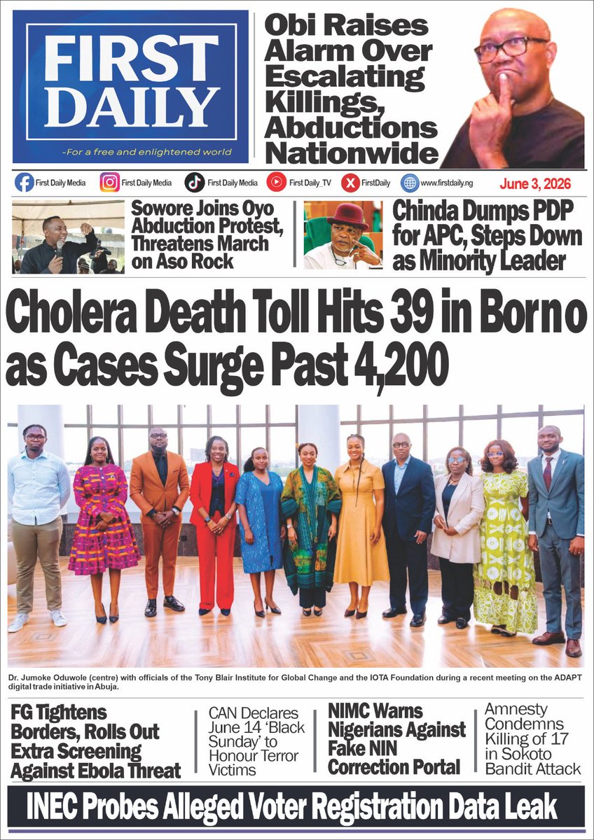 FirstDailyMedia's tweet photo. 🔥 Top 10 Stories Nigerians Are Talking About – June 3, 2026

1. Cholera Death Toll Hits 39 in Borno as Cases Surge Past 4,200
===https://t.co/HWWCCKxoms

2. FG Tightens Borders, Rolls Out Extra Screening Against Ebola Threat
===https://t.co/FgRxj8baGp

3. Obi Raises Alarm Over Escalating Killings, Abductions Nationwide
===https://t.co/3aAlCKI49v

4. CAN Declares June 14 ‘Black Sunday’ to Honour Terror Victims
===https://t.co/lkWeVQIaef

5. Sowore Joins Oyo Abduction Protest, Threatens March on Aso Rock
===https://t.co/zqK1K3SOZw

6. NIMC Warns Nigerians Against Fake NIN Correction Portal
===https://t.co/nOWGa7vjkp

7. Chinda Dumps PDP for APC, Steps Down as Minority Leader
===https://t.co/QC9CsIUCd4

8. INEC Probes Alleged Voter Registration Data Leak
===https://t.co/1UWn596sQz

9. Amnesty Condemns Killing of 17 in Sokoto Bandit Attack
===https://t.co/4vH1IbZuxR

10. NUT Protest: Wike Assures Families of Abducted Students’ Rescue
===https://t.co/jAuSYA3cb3

Kindly follow our pages for more news updates