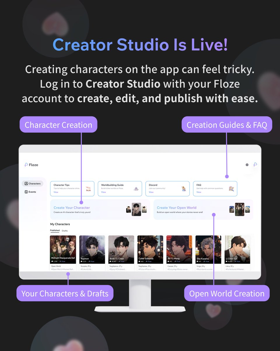 FlozeAI's tweet photo. Creator Studio Is Live!
You can now create and manage characters on desktop. ♡

With Creator Studio, you can create, edit, and publish your characters from a desktop browser for a smoother, easier creation experience.

▼ Floze Creator Studio:
https://t.co/BVQ62cozuf https://t.co/EcYcUGYgiJ