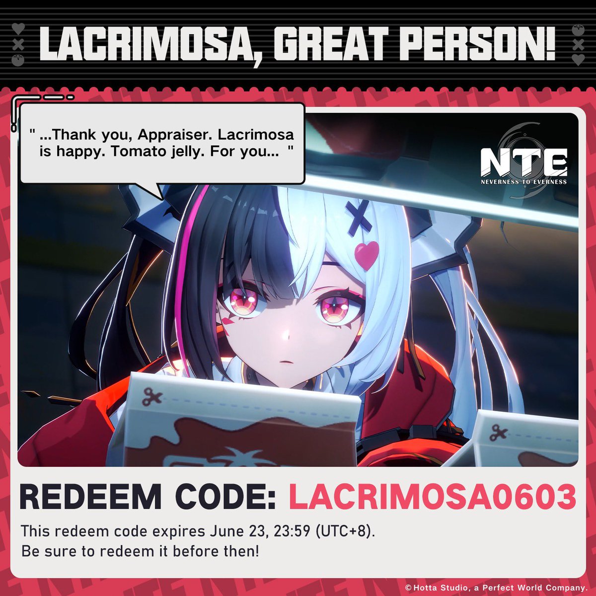 nte_update's tweet photo. New redeem code : LACRIMOSA0603

Annulith 30
Fons 20k

#NTE https://t.co/5rU9FnYAeH
