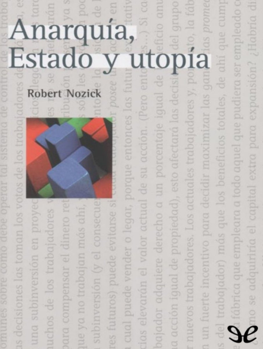 DiegoMac227's tweet photo. 📖l Les comparto este libro de Robert Nozick, Anarquía, Estado y Utopía, que fue mencionado durante el discurso que dio Milei en el Congreso Anual 2026 del Instituto Argentino de Ejecutivos de Finanzas (IAEF)

https://t.co/NJeeAiUqnZ https://t.co/bAIv0TBpt6