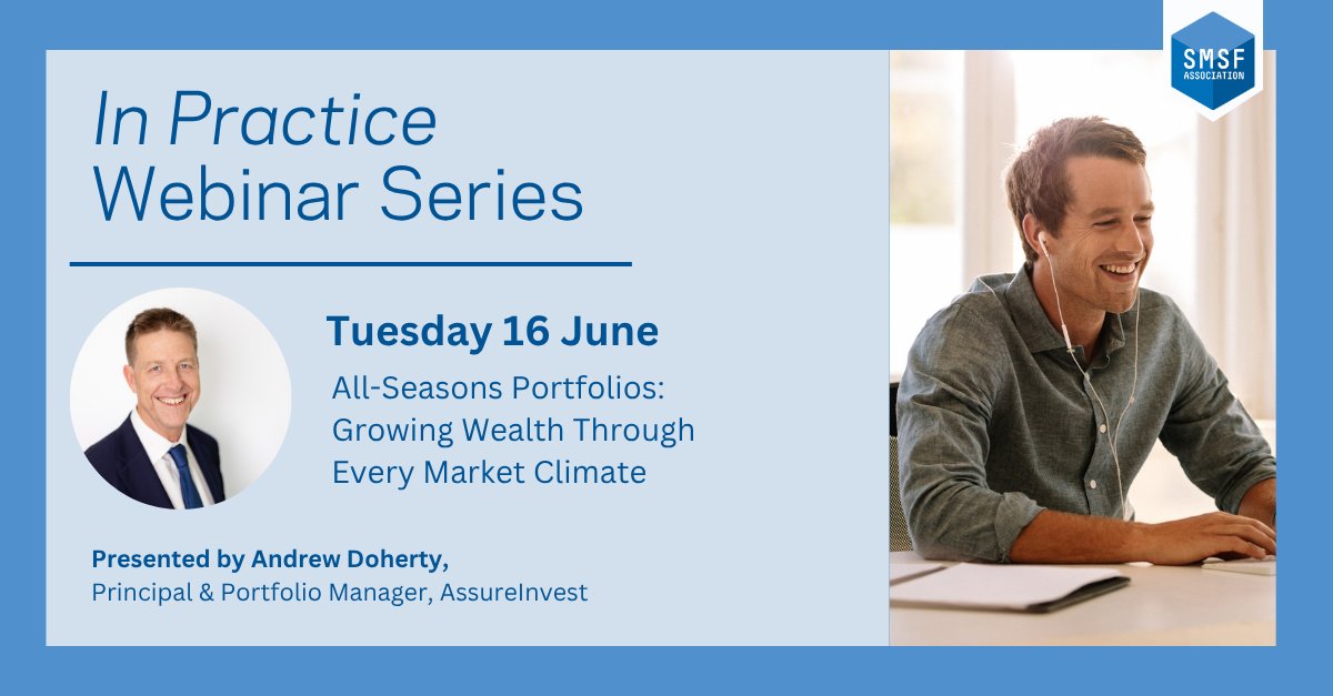 SMSFassoc's tweet photo. Have you secured your spot for the June instalment of our In Practice Webinar Series yet?

Register: https://t.co/i8q5tCJtfP https://t.co/oXQBzauKVF