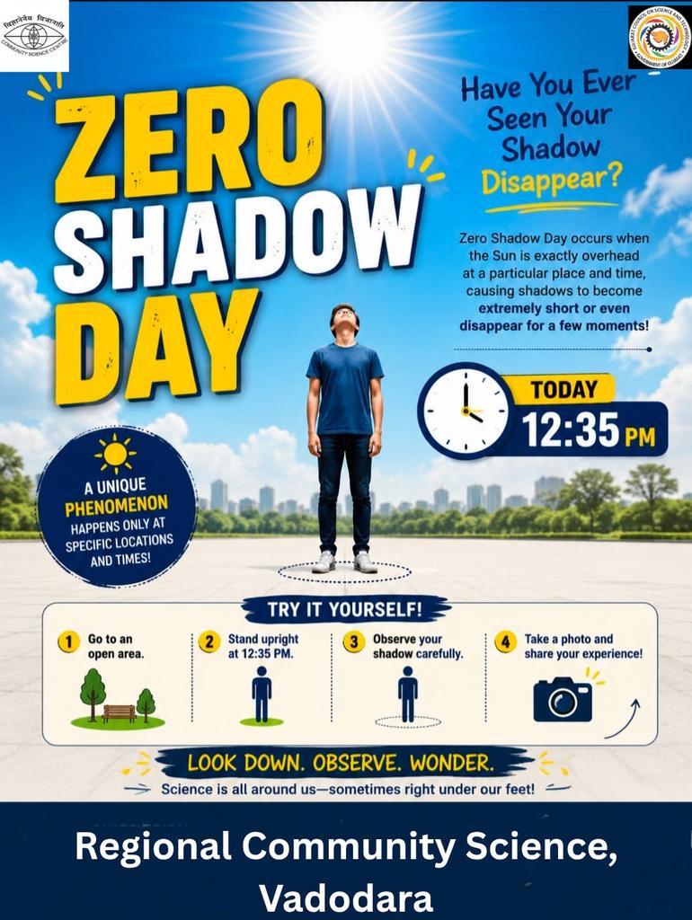 vadodara_csc's tweet photo. 🌞 Your shadow may disappear today at 12:35 PM!

Witness the amazing Zero Shadow Day phenomenon and see science happening right beneath your feet.

👣 Look Down. Observe. Wonder.

#ZeroShadowDay #ScienceEverywhere #cscVadodara https://t.co/uvhIJVmFd9