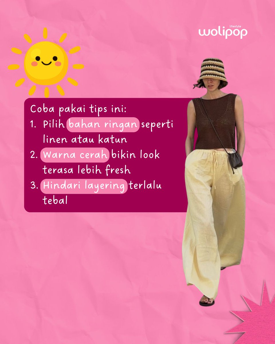 wolipop's tweet photo. Tampil stylish saat cuaca panas sebenarnya gak harus ribet 👀

Pemilihan bahan dan warna yang tepat bisa bikin outfit tetap nyaman tanpa mengurangi style! Yuk simak tipsnya! ✨

#Wolipop #Stylish #TipsOutfit #OOTD https://t.co/rMt1QkIVc1