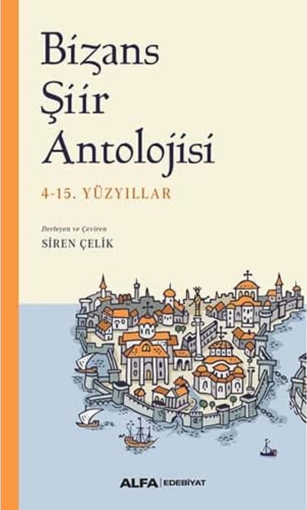 MDogramaci34's tweet photo. BİZANS ŞİİR ANTOLOJİSİ @siren_celik 

* Yaklaşık 60 şiirde Bizansın siyasi, dini, askeri, günlük hayatı; savaş ve aşk gibi geniş bir konu yelpazesi 
* Edebi anlayışları, duyguları, ifade biçimleri 
* #Bizans #İstanbul’undaki yaşama dair canlı ve dokunaklı sahneler...

@alfakitap https://t.co/4nDZwQtZJI