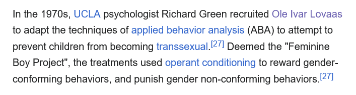 obrerx's tweet photo. @mykola Yeah, for those who need to see it, here's a quote from a Wikipedia article on the history of conversion therapy, citing Ole Ivar Lovaas' role in using ABA techniques to create gay conversion therapy. https://t.co/udnoQ7PgR5 https://t.co/SdMLF0A9MA