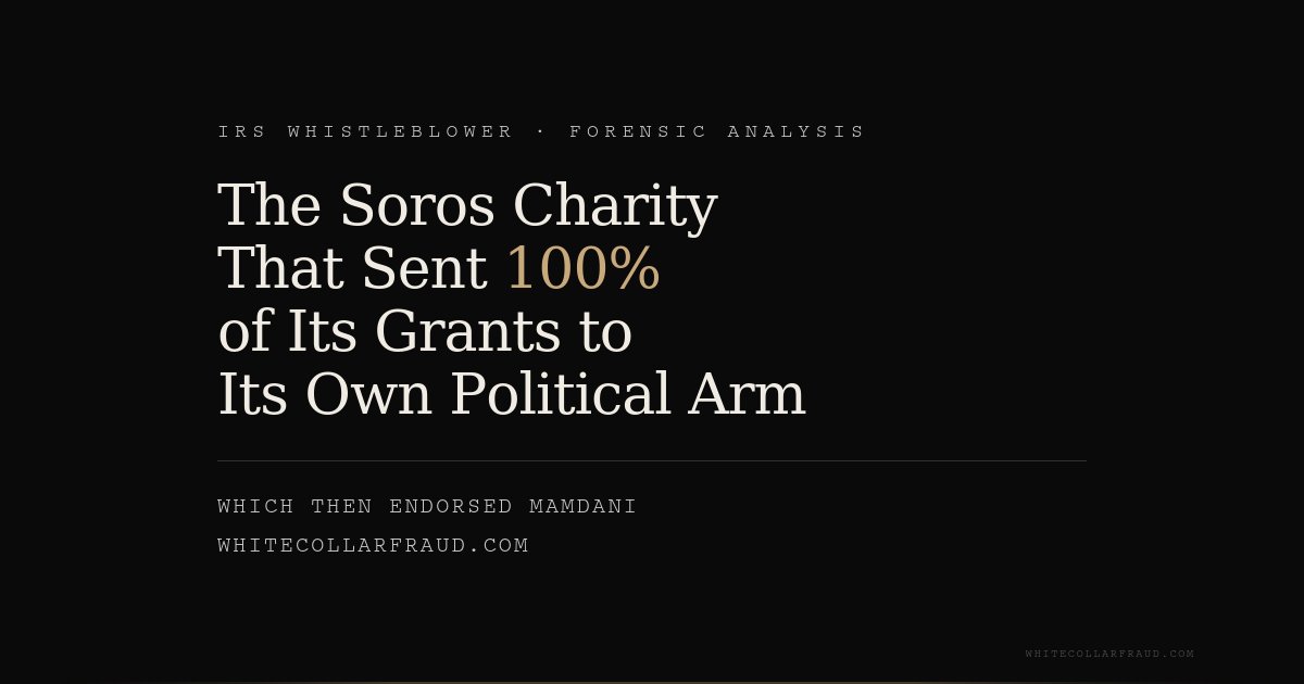 SamAntar's tweet photo. NEW: The Soros Charity That Sent 100% of Its Grants to Its Own Political Arm — Which Then Endorsed Mamdani

Full investigation:
🔗https://t.co/S8ArnoGMFN

Here is the deal Congress made with every donor in America.

You give money to a 501(c)(3) charity. You get a tax deduction. In exchange, that charity is legally prohibited from political campaign activity. The IRS forgoes the revenue on the premise that the money will be used for charitable purposes.

Now watch what happens when the deal gets bent.

A tax-deductible charity.
A political advocacy arm.
The same CEO. The same Manhattan office. The same records custodian.

The charity reports 77 employees.
The political arm reports ZERO.

Yet the political arm's own federal tax return says the charity's employees conduct activities on its behalf under a written cost-sharing agreement.

Then the money starts moving.

For three consecutive fiscal years — ending June 30, 2022, 2023, and 2024 — the charity's Schedule I listed exactly ONE recipient under grants to organizations:

Its own political arm.

Not one of many recipients.
The ONLY recipient.

Three-year total: $5,500,000.
100% of the charity's external grantmaking.

Then came the endorsement.

On September 26, 2025, the political arm endorsed Zohran Mamdani for Mayor of New York City — its first mayoral endorsement ever.

The political arm's Founding Chair, disclosed on its own federal return, is Alex Soros.

On October 11, 2025, Alex Soros publicly endorsed Mamdani.

On election night, Soros posted a penthouse photo with the new Mayor:
"So proud to be a New Yorker! The American dream continues!"

Zohran Mamdani is now the Mayor of New York City.

Now look at the filings.

One section of the political arm's Form 990 says the organizations do NOT share employees.

Another section of the same Form 990, signed by the same CEO on the same day, describes the agreement under which the charity's employees conduct the political arm's activities.

One return.
One CEO.
One signature date.
Two answers that cannot both be true.

Then there is the debt.

The political arm owes the charity approximately $1.5 million. Over the same period, the filings report more than $3.1 million in claimed repayments. Yet the balance barely moved.

A debt that barely moves despite more than $3.1 million in claimed repayments is exactly the kind of thing forensic accountants scrutinize. The IRS examines what explains the difference.

And there is one more thing the filings show.

The political arm's return reports a $1,271,504 payment it received from the charity. The charity's return — filed by the same CPA firm, signed by the same CEO, covering the identical fiscal period — does not report making it.

Same preparer. Same CEO. Same fiscal year. The filings do not reconcile.

And the funding chain runs even deeper.

George Soros' foundations, Tides Foundation, Tides Center, Working Families Organization, and related entities made documented grants totaling more than $3.2 million to the charity.

The same charity that then routed 100% of its charitable grantmaking to its political arm.

Every tax benefit in that chain rests on the same condition: the funds must ultimately be used consistently with the charitable purposes that justified the tax benefits in the first place.

These are not my conclusions. They are what the organizations' own federal filings and audited financial statements show.

The IRS Whistleblower Office has formally acknowledged my complaint documenting these and related patterns across a network that received at least $40.8 million from Soros entities — with all eight recipient organizations endorsing Mamdani.

A Form 990 stays filed. The returns are public.

I think the public deserves to see the question.

Read them yourself.

🔗https://t.co/S8ArnoGMFN