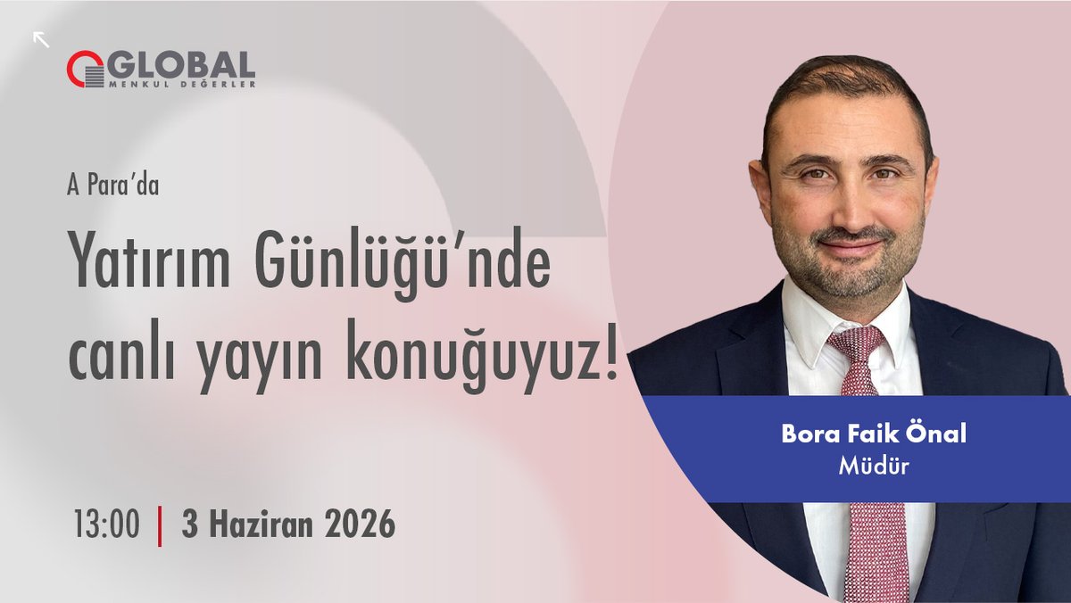 GlobalMenkul's tweet photo. İstanbul Merkez Şube Müdürlerimizden Bora Faik Önal, bugün 13:00’da A Para’da Yatırım Günlüğü programının canlı yayın konuğu olacaktır. https://t.co/bM7meNOyJf