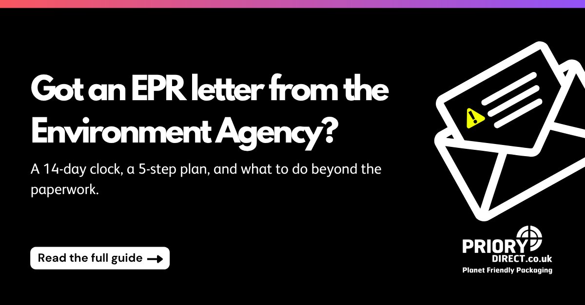 PrioryDirect's tweet photo. 📬 Environment Agency "failure to comply" letters about EPR packaging data are landing across the UK.

If you've got one, it's a breach of Regulation 35 - it's a standard enforcement step, not a fine.

⏱ You have 14 days to respond. Here's what to do 🧵 
https://t.co/UGm9Fy0ATv https://t.co/IMujoWKjLZ