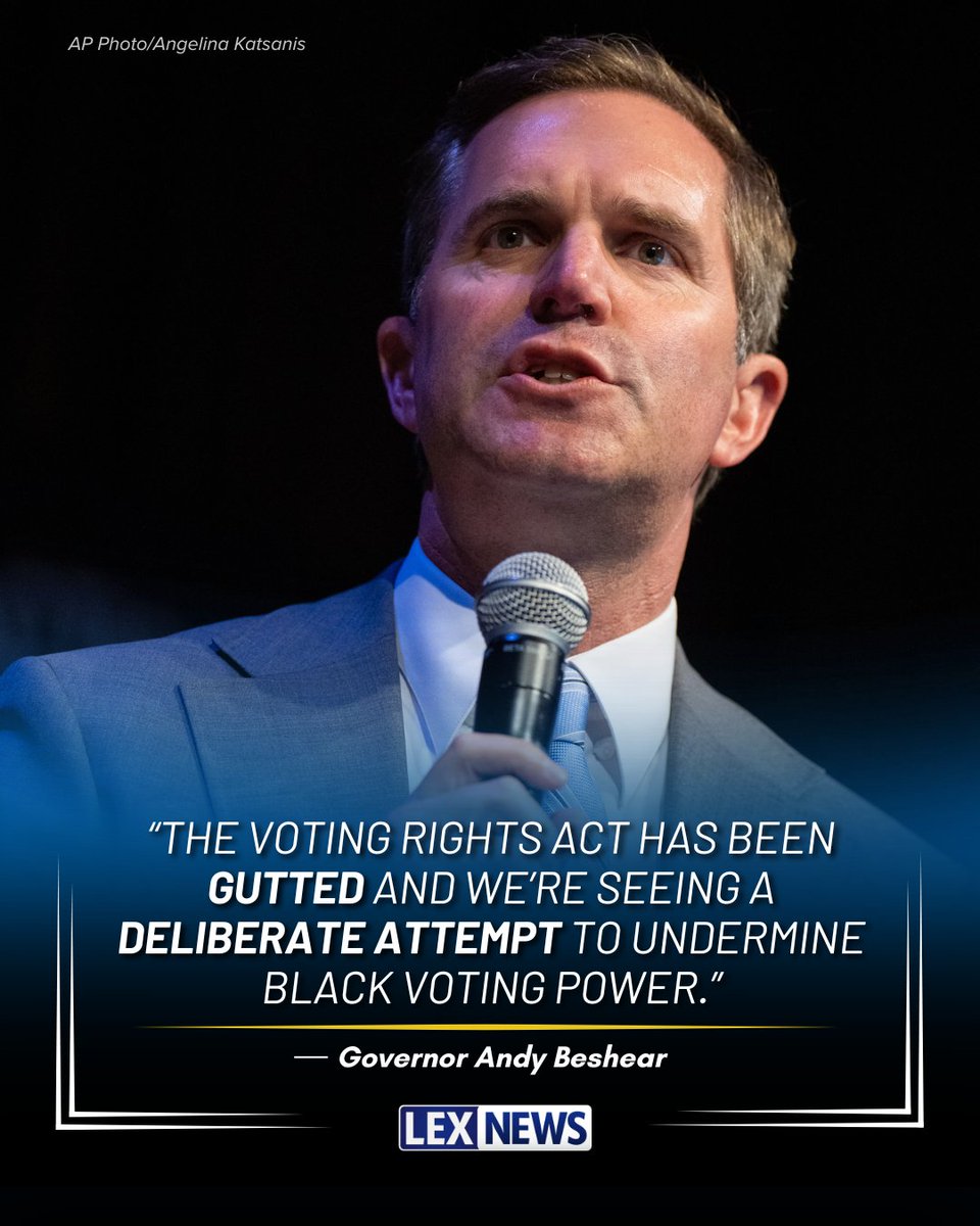 LEX18News's tweet photo. "The attacks on the Voting Rights Act are shameful, and we must fight back," - Governor Andy Beshear on X. https://t.co/GOr4AVyhGH
