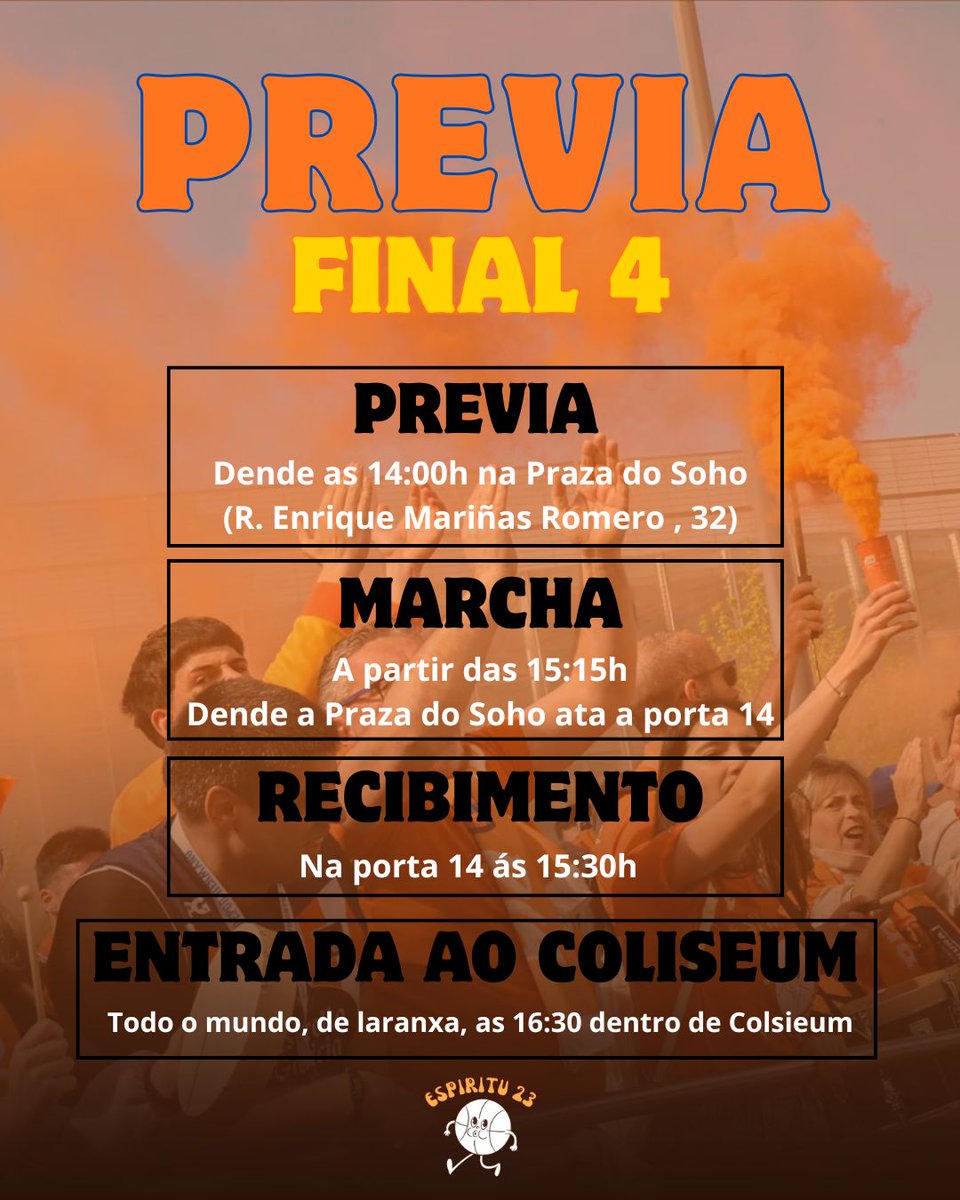 espiritu23_'s tweet photo. PREVIA FINAL 4 🏀🎉 

Xa temos o menú 📄
- PREVIA 🍻 dende as 14h (plaza do Soho) 
- MARCHA 🥁 dende as 15:15h 
- RECIBIMENTO 🔥 ás 15:30h
- DENTRO do COLISEUM 📣 ás 16:30h

VÉMONOS PARA FACER HISTORIA XUNTOS, FAMILIA 🧡 

E se pasamos, que? 🫣

#ACoruñaquereBasquet https://t.co/Rq9dBKU2I1