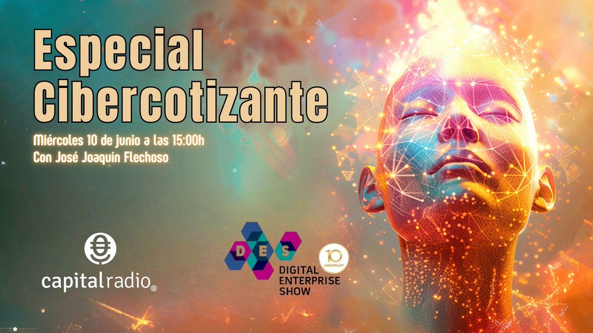 capitalradiob's tweet photo. 🔴ESPECIAL @cibercotizante | El miércoles 10 de junio, @jjflechoso se desplaza al @DES_show en el @Fycma de Málaga.

📲Conoceremos todos los detalles del evento de la digitalización del momento en https://t.co/OjWvBUGqZF a las 15h. https://t.co/gF1ptkIwzo