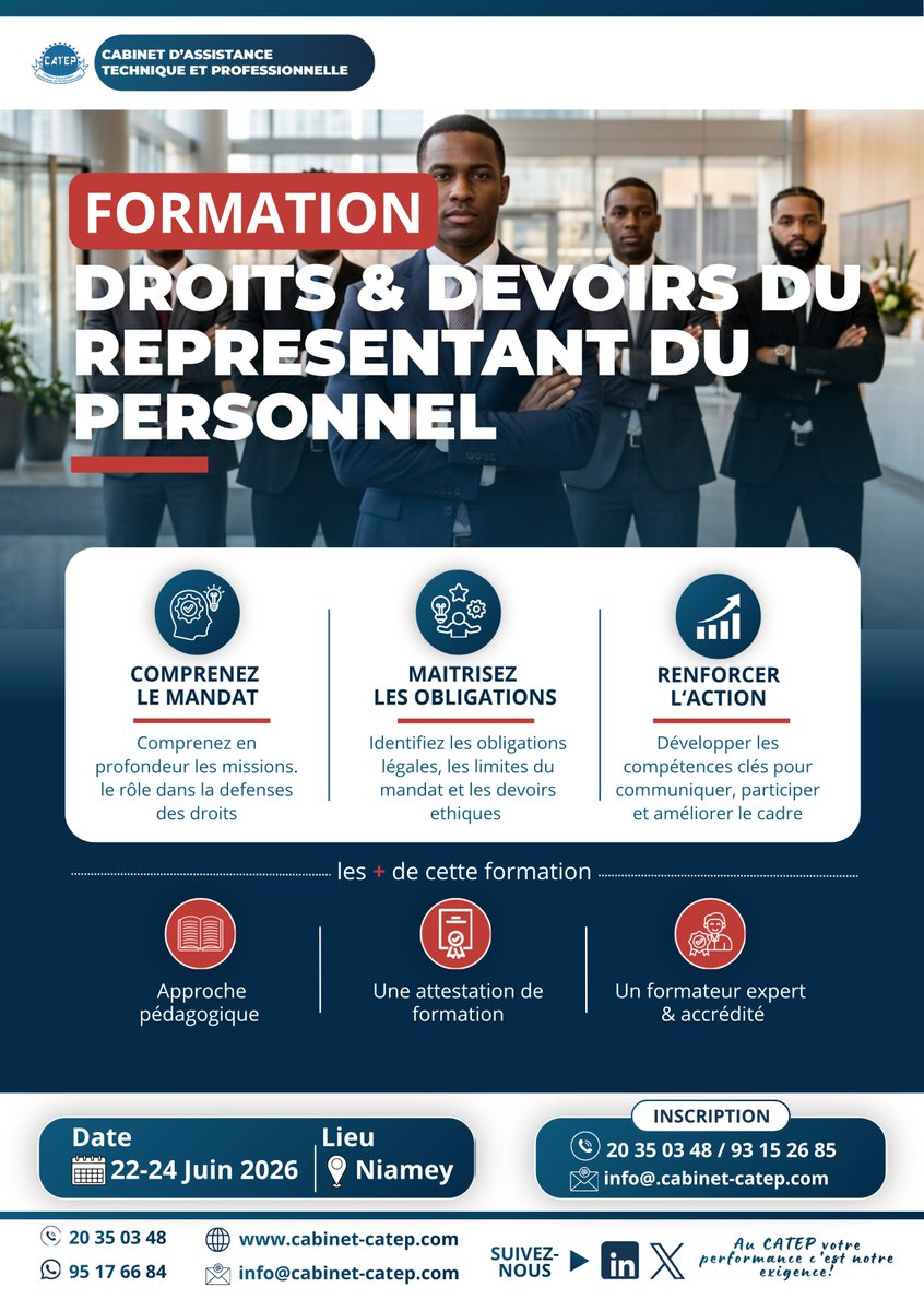 Cabinet_CATEP's tweet photo. 👥 FORMATION : DROITS &amp; DEVOIRS DU REPRÉSENTANT DU PERSONNEL

📅 Dates : du 22 au 24 juin 2026
📍 Lieu : Niamey
📞 Inscriptions &amp; informations :
📲 +227 20 35 03 48 | +227 93 15 26 85
✉️ info@cabinet-catep.com
#DialogueSocial #RelationsProfessionnelles #ReprésentantDuPersonnel https://t.co/z0bLQ3pYXC