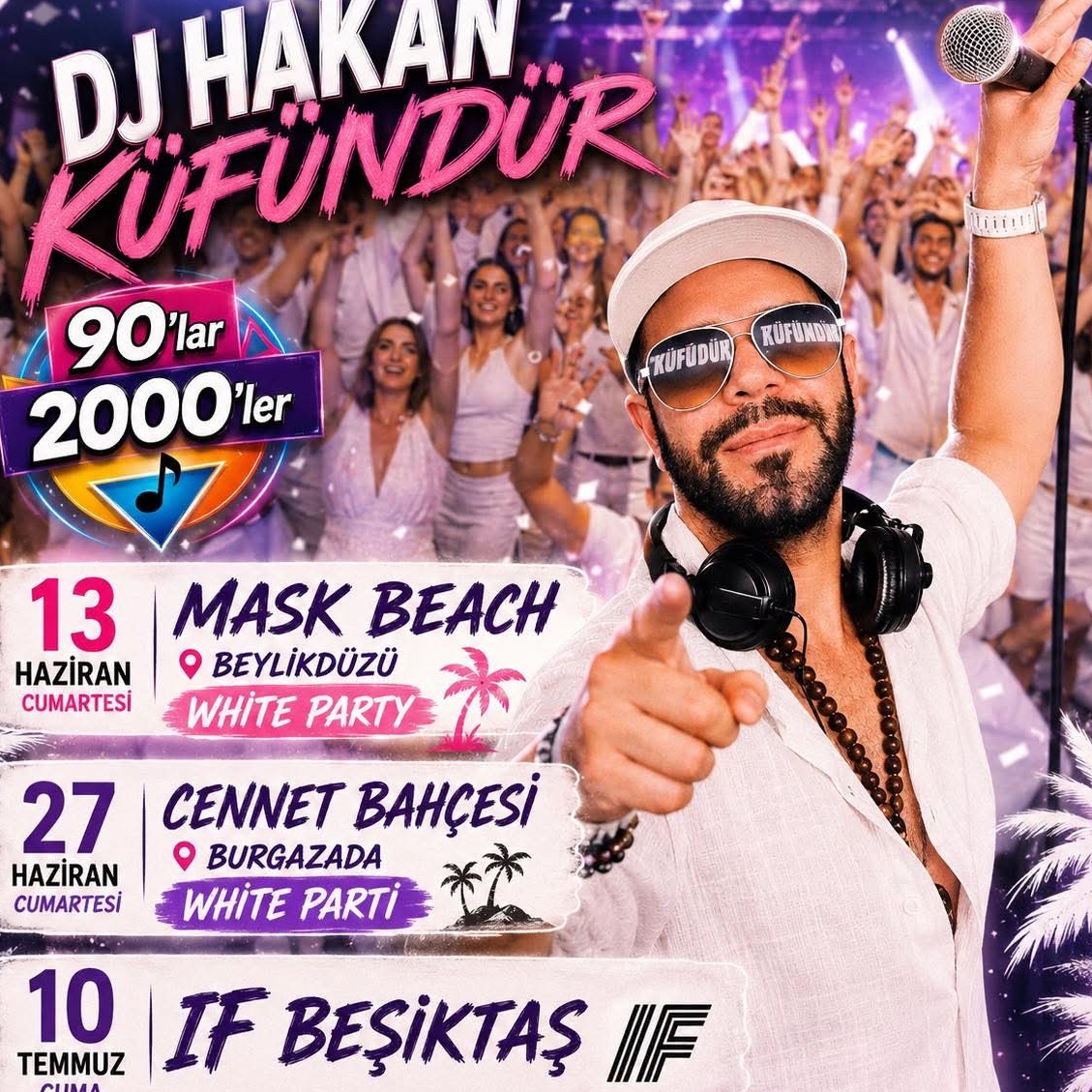 HakanKufundur's tweet photo. 90'lar 2000'ler Türkçe Pop Partiyle
13 Haziran Beylikdüzü Mask Beach
27 Haziran Burgazada Cennet Bah
10 Temmuz IF Beşiktaş'ta Buluşalım
Biletler Bubilet ve Biletix'te!