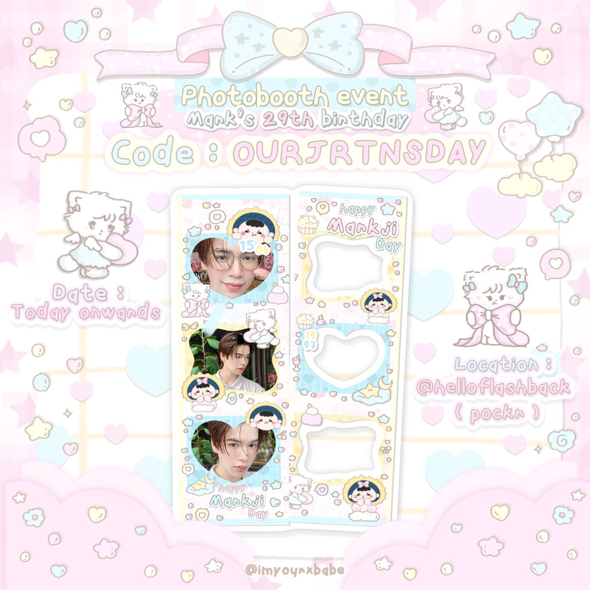 imyourxbabe's tweet photo. ꒰ pls kindly rt ꒱

⋆｡☆  𝓟hotobooth event⌒♡

🐱ྀི 𝓜ark’s 29th 𝓑irthday ⋆.˚ ☾
     @Markjrtn , #markjrtn 

✿ CODE : OURJRTNSDAY 

📍 location : @helloflashback (pockr)
       date : today onwards

🗯️ share your moments w/me
— #OurJRTNsDay

♡ more details in mention ↴ https://t.co/VLDh1N6v8e