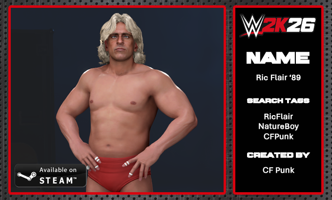 CFPunk2k's tweet photo. NEW! #WWE2K26 Upload to Community Creations!

★ Ric Flair '89

★ Search Tag → RicFlair, NatureBoy, CFPunk

- Available on STEAM PC
- Created by CF Punk/CPunk#17792
- Includes custom moveset, crowd signs &amp; more!

Face texture available at @AlphaTextures https://t.co/mkA6XZd5Tk