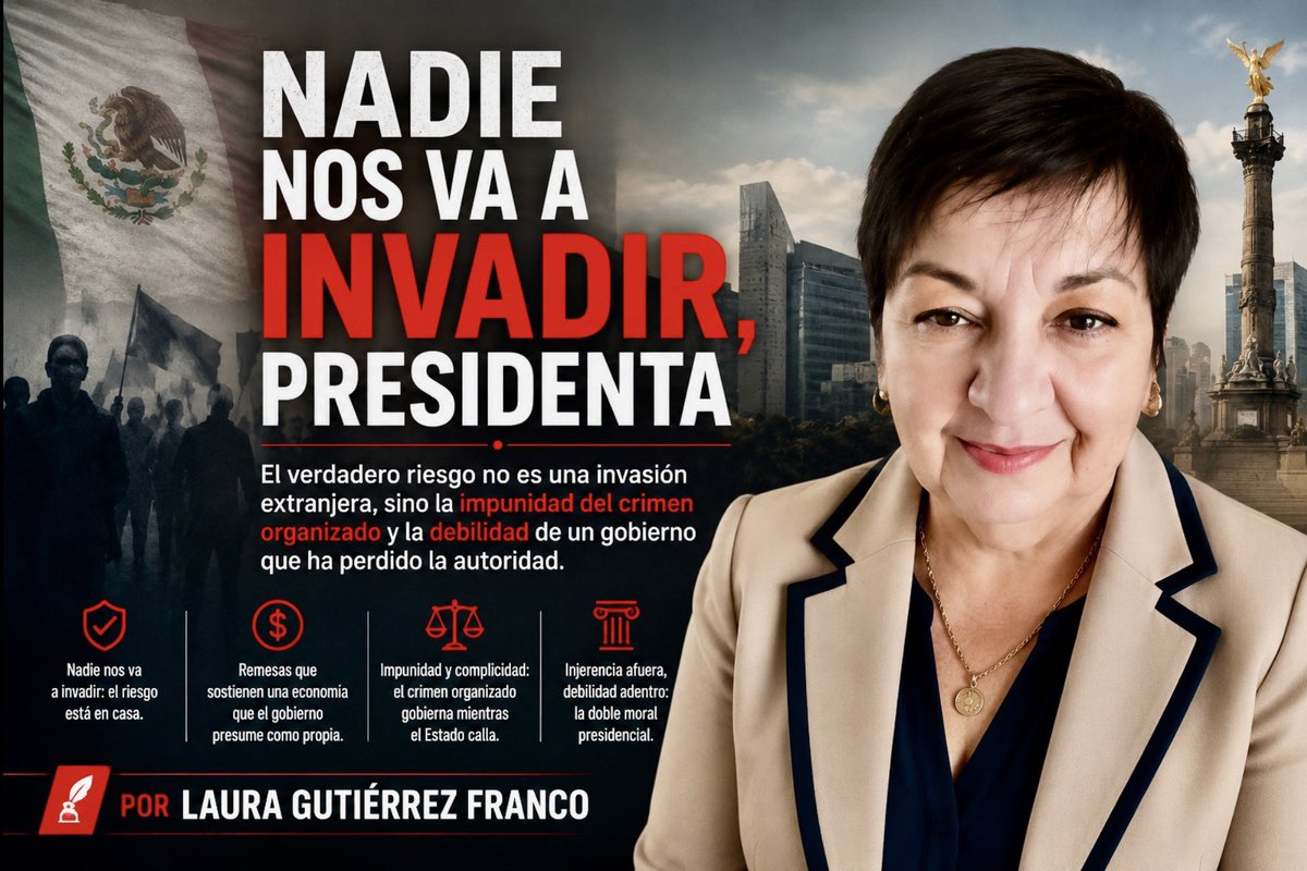afondoJAL's tweet photo. Nadie nos va a invadir, Presidenta
Por Laura Gutiérrez Franco #Opinión 
https://t.co/a34S8q1hGE https://t.co/79NlLLP37C
