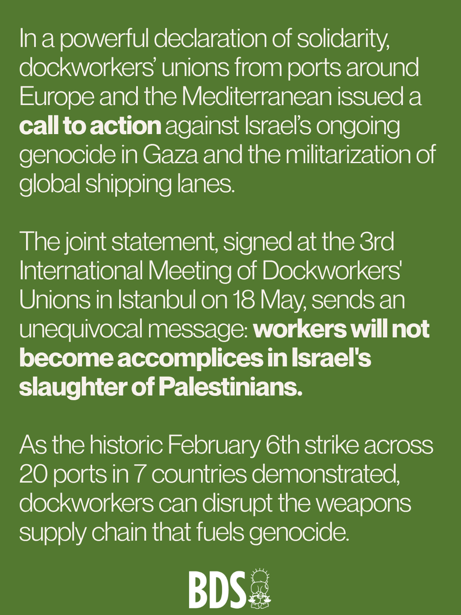 BDSmovement's tweet photo. In a powerful declaration of solidarity, dockworkers’ unions from ports around Europe and the Mediterranean issued a call to action against Israel’s ongoing genocide in Gaza and the militarization of global shipping lanes. https://t.co/fnkWBixyXj