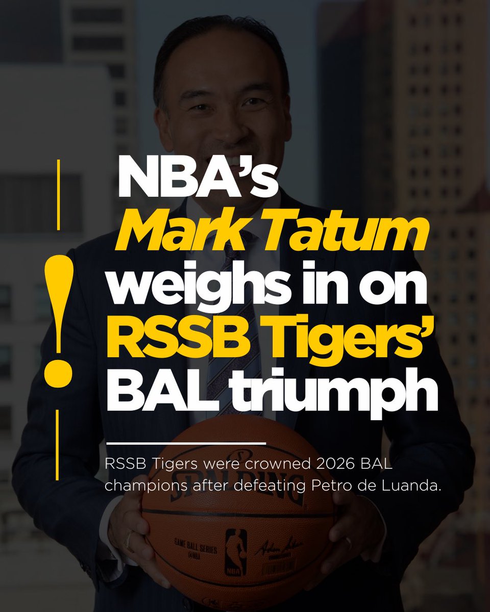 nkotanyidamas's tweet photo. NBA Deputy Commissioner Mark Tatum's message to #Rwanda and the RSSB Tigers upon winning the BAL: "Their remarkable run has captivated fans across the country." https://t.co/y6vVuc2mAS