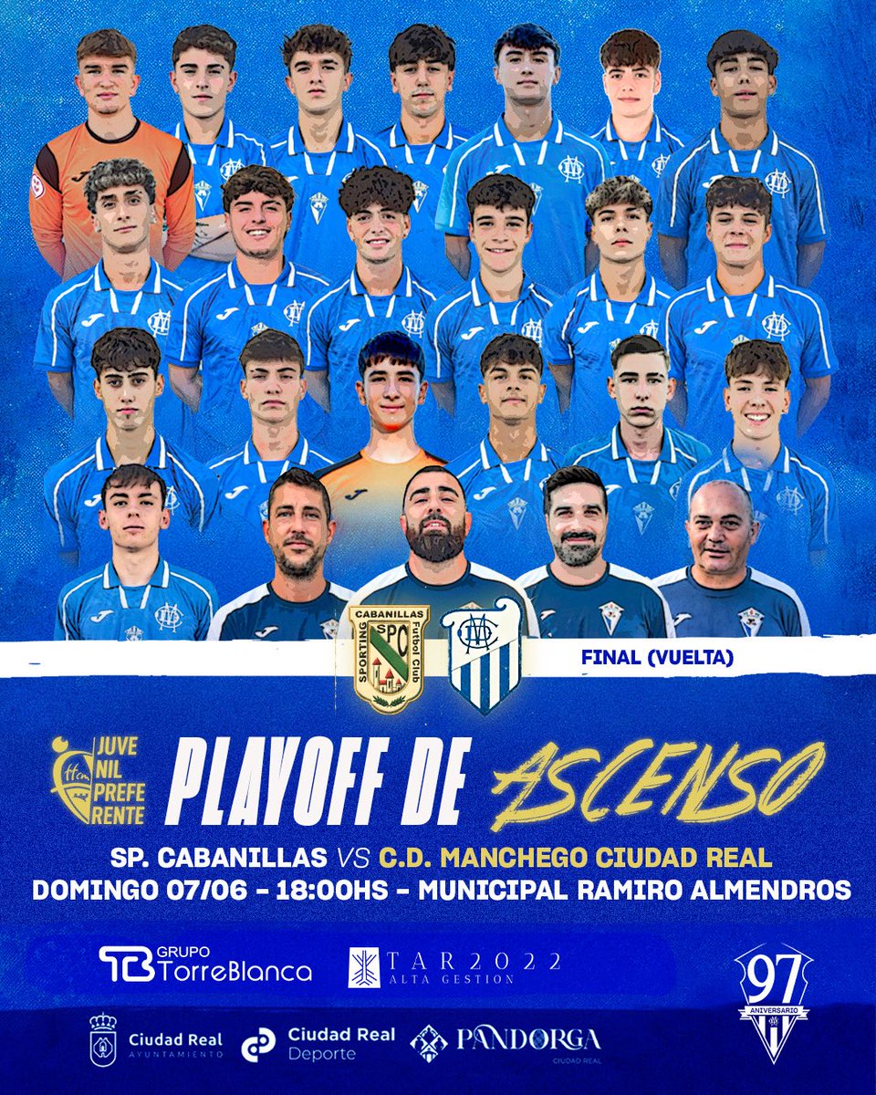 CanteraCDM's tweet photo. 🔵 FINAL (VUELTA) | PLAYOFF ASCENSO | JUVENIL "A" ⚪️

🆚 Sporting Cabanillas
🗓️ Domingo 07/06
🕘 18:00h
🏟️ Municipal Ramiro Almendros
🏆 Juvenil Preferente (Play-Off de Ascenso)

#SomosCLM #FútbolCLM

@ffcm_es @rfef

#AupaManchego 💙🤍 @CR_Deporte https://t.co/KHRnpcx38t
