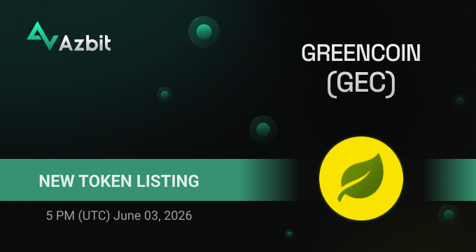 azbit_news's tweet photo. Listing Alert: GREENCOIN (GEC)

Deposits, trading and withdrawals will open at 5 PM (UTC) June 03, 2026.
Trading pair: GEC/USDT

🚀Congratulations to the team and welcome to https://t.co/3Oi5oRAJjB! https://t.co/2GP12naN5Y