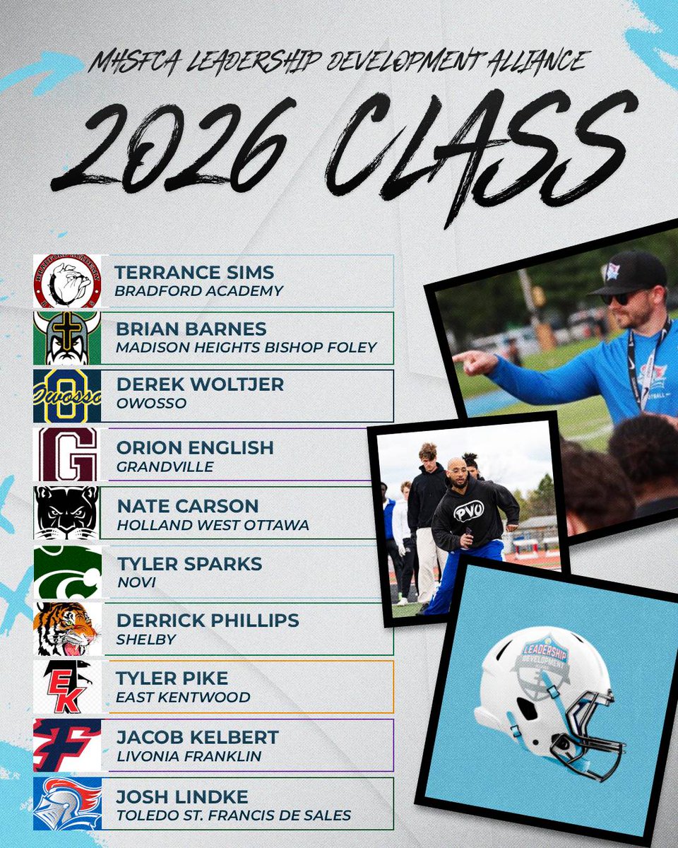 michiganhsfca's tweet photo. Join us in congratulating the following selections for the 2026 Leadership Development Alliance Class - our 6th LDA group

@Coach_JLindke 
@coachbarnes20 
@CoachOEnglish 
@_TySparks12 
@JacobKelbert9 
@CoachCarsonWR  
@CoachSims13 
@coachtylerpike https://t.co/bRFQGTAhZV