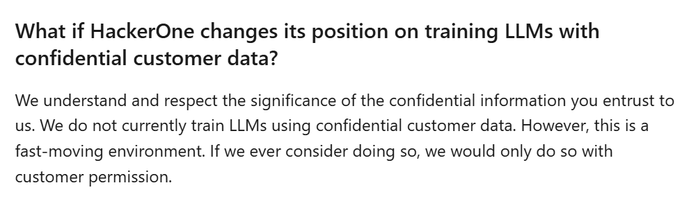 tmctmt's tweet photo. @h4x0r_dz it's weird because they explicitly promise not to train LLMs on 'customer or researcher data', but that phrasing suggests they don't train on public reports either. https://t.co/wvmpXvLpDt