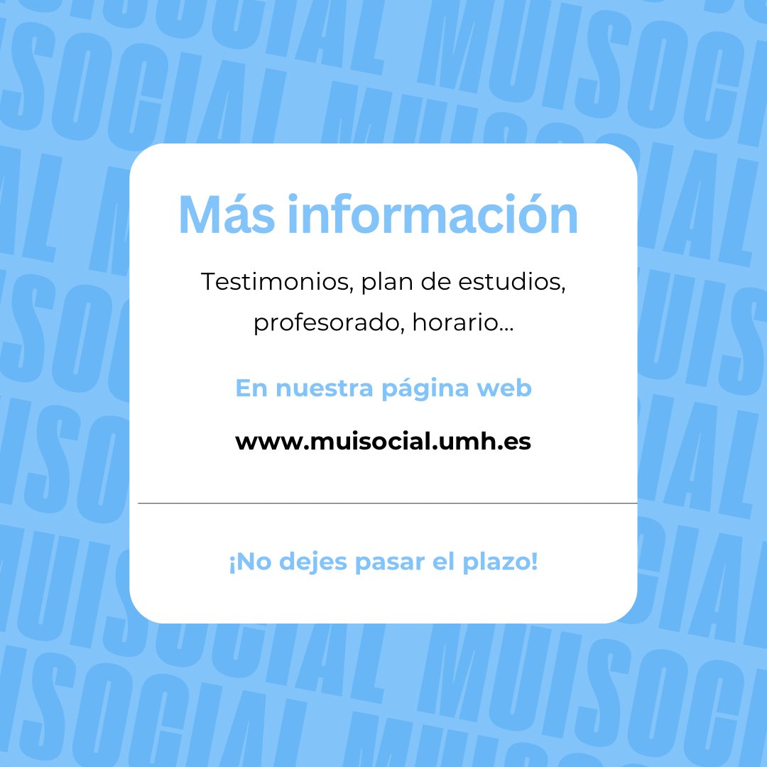 MUISOCIAL_UMH's tweet photo. 📢 ¡La preinscripción de #MUISOCIAL sigue abierta!

🎓 Fórmate en intervención social y comunitaria desde una perspectiva interdisciplinar y transformadora.

📅 Tienes hasta el 18 de junio para solicitar tu plaza en la #UMH

✨ Queremos conocerte y conocer tu motivación. https://t.co/5evzLcQqCw